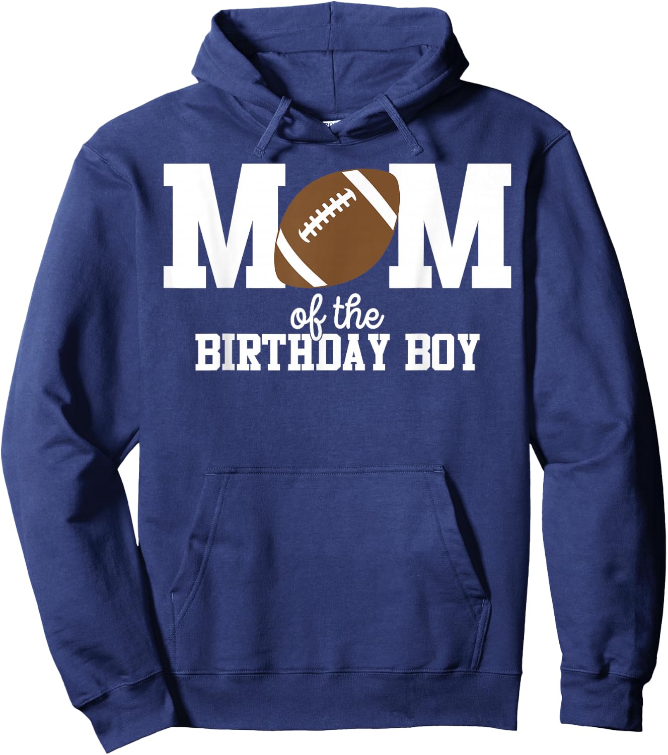 Mom of The Birthday Boy Football Lover First Birthday Party Hoodie - Hoodie | Navy