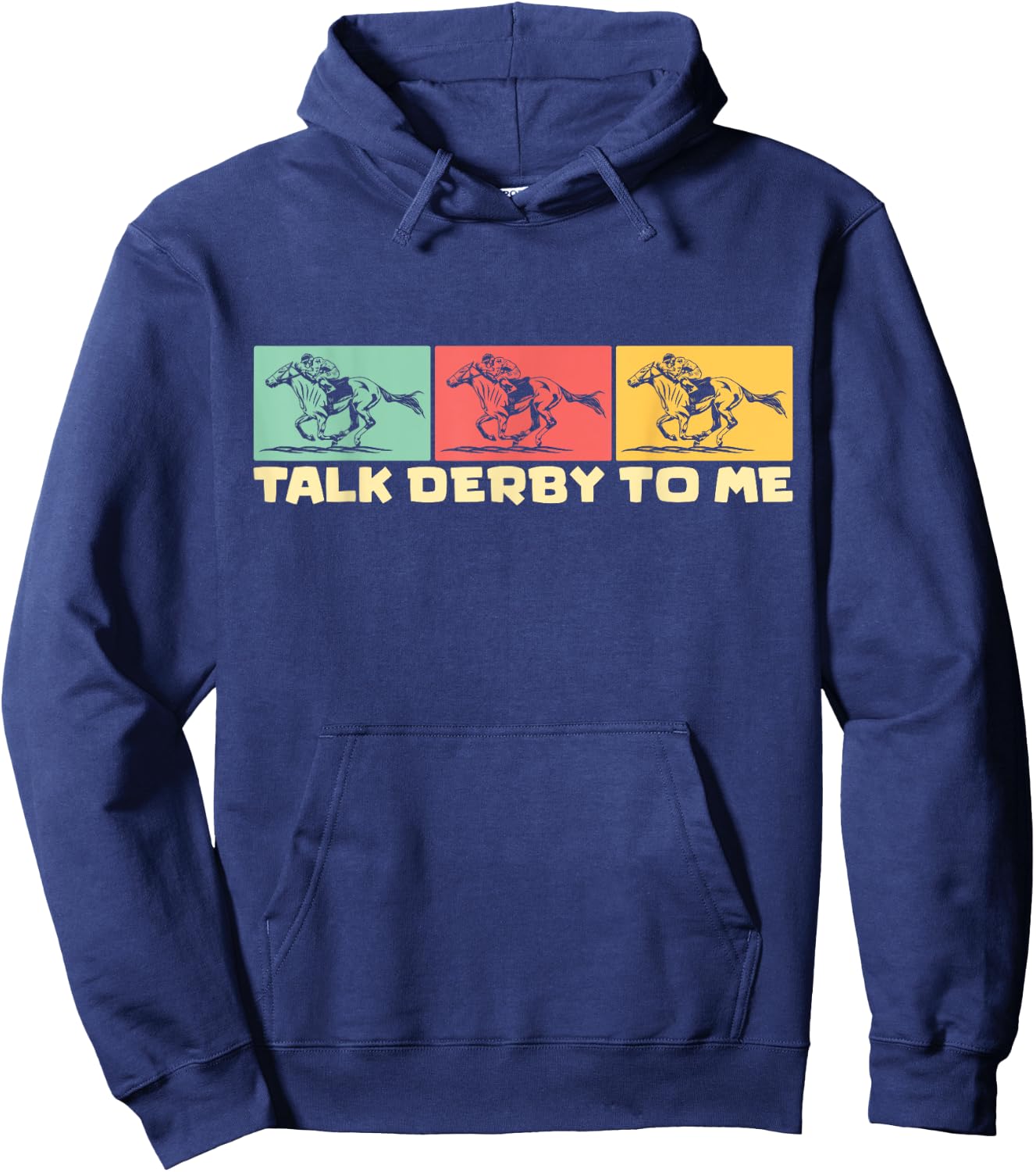 Talk derby to me Horse Racing Equestrian Love Hoodie - Hoodie | Navy