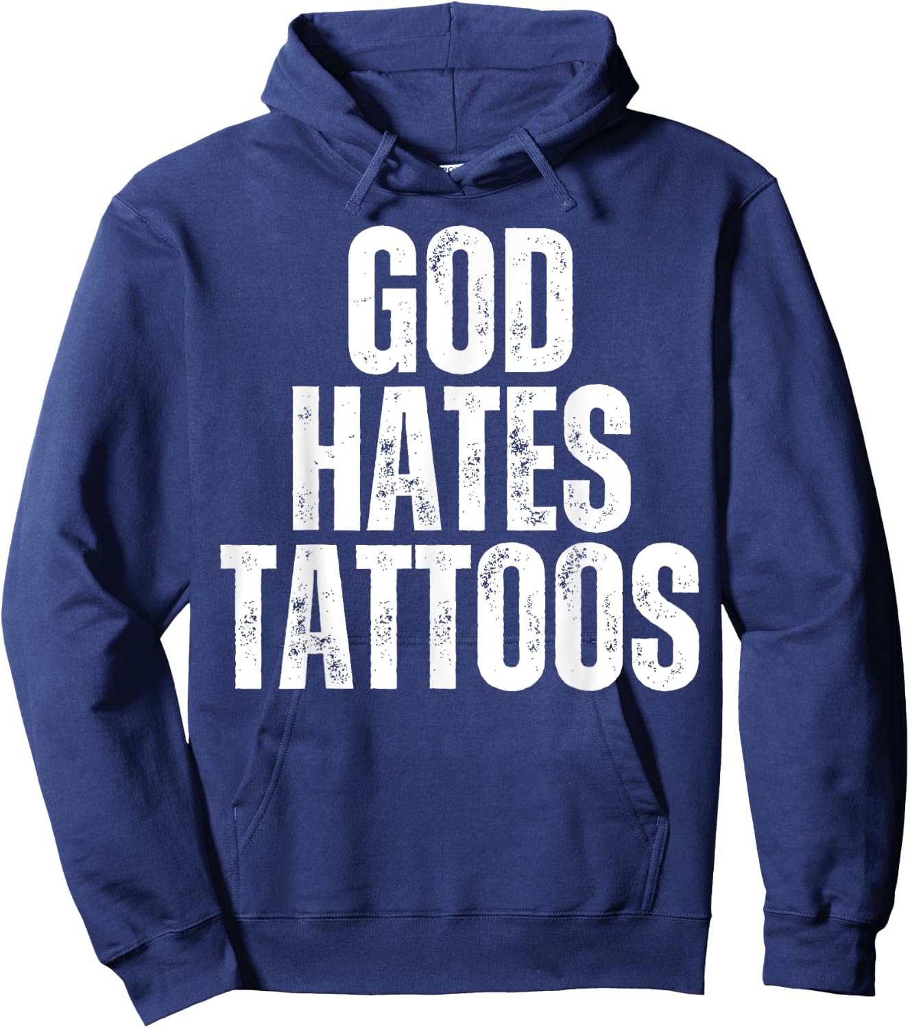 God Hates Tattoos Tattooing Anti Tattoo Hoodie - Hoodie | Navy