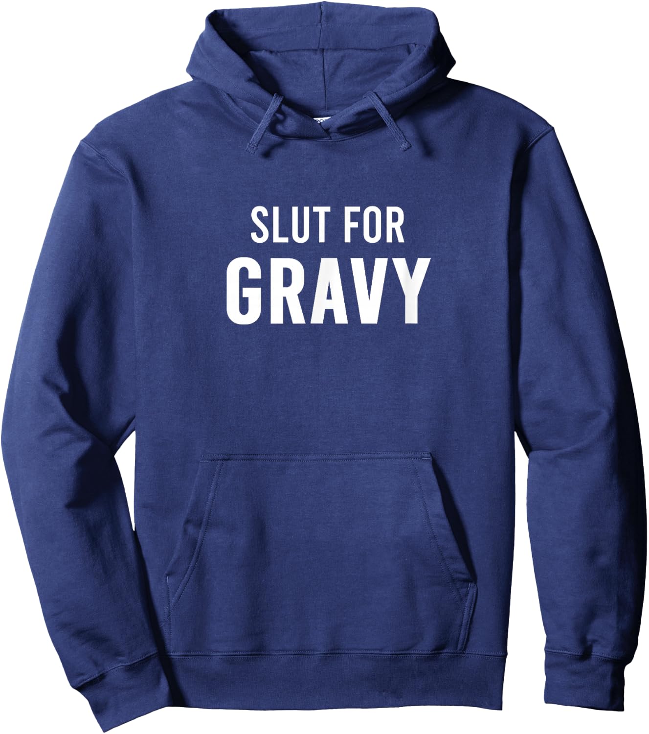 Funny Holiday Party Family Gathering Friendsgiving - Slut For Gravy - Black - Women's - Short Sleeve - U-Neck - Size Small Hoodie - Hoodie | Navy
