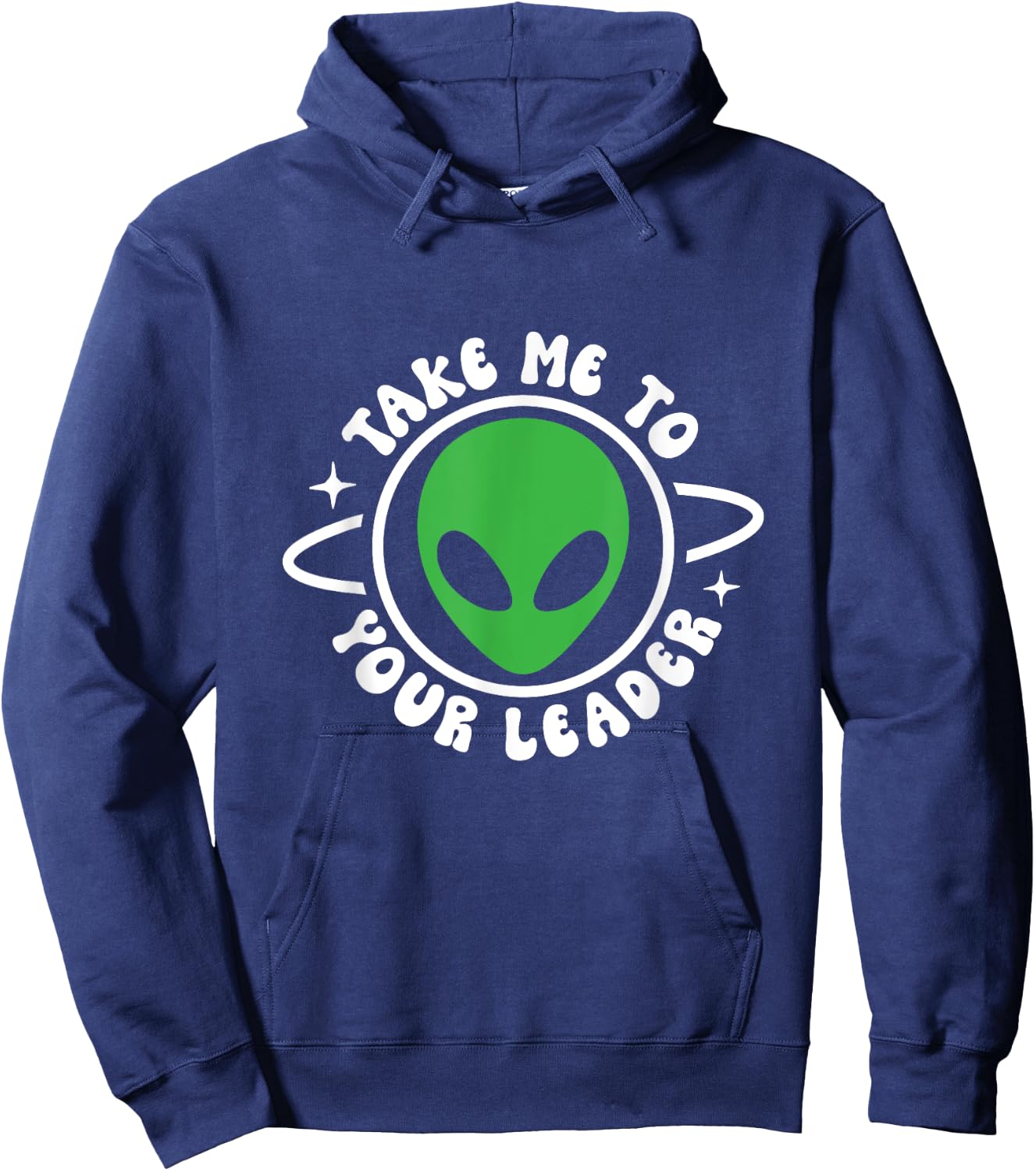 Take me to your leader Hoodie - Hoodie | Navy