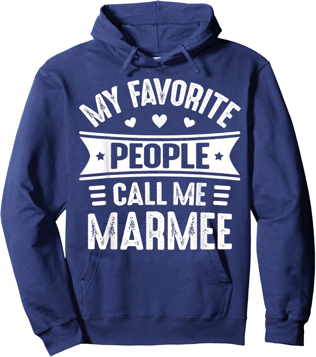 My Favorite people call me Marmee Mother's Day Marmee Hoodie - Hoodie | Navy