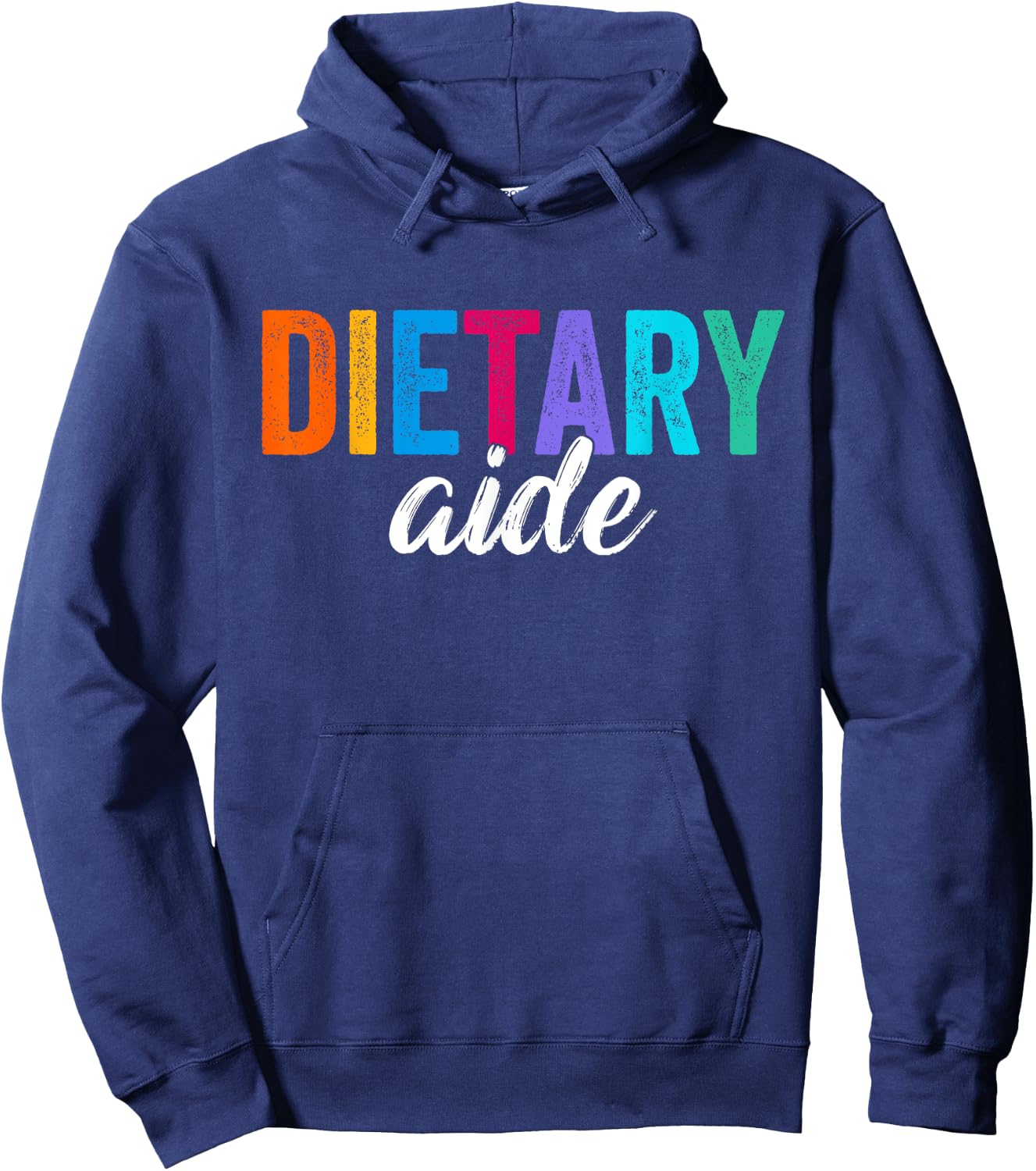 Funny Dietary Aide Cool Design Appreciation Week Healthcare Hoodie - Hoodie | Navy