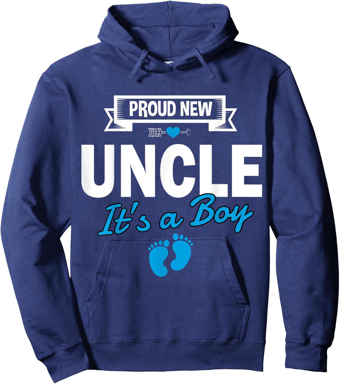 Proud New Uncle It's A Boy Gender Reveal Matching Family Hoodie - Hoodie | Navy