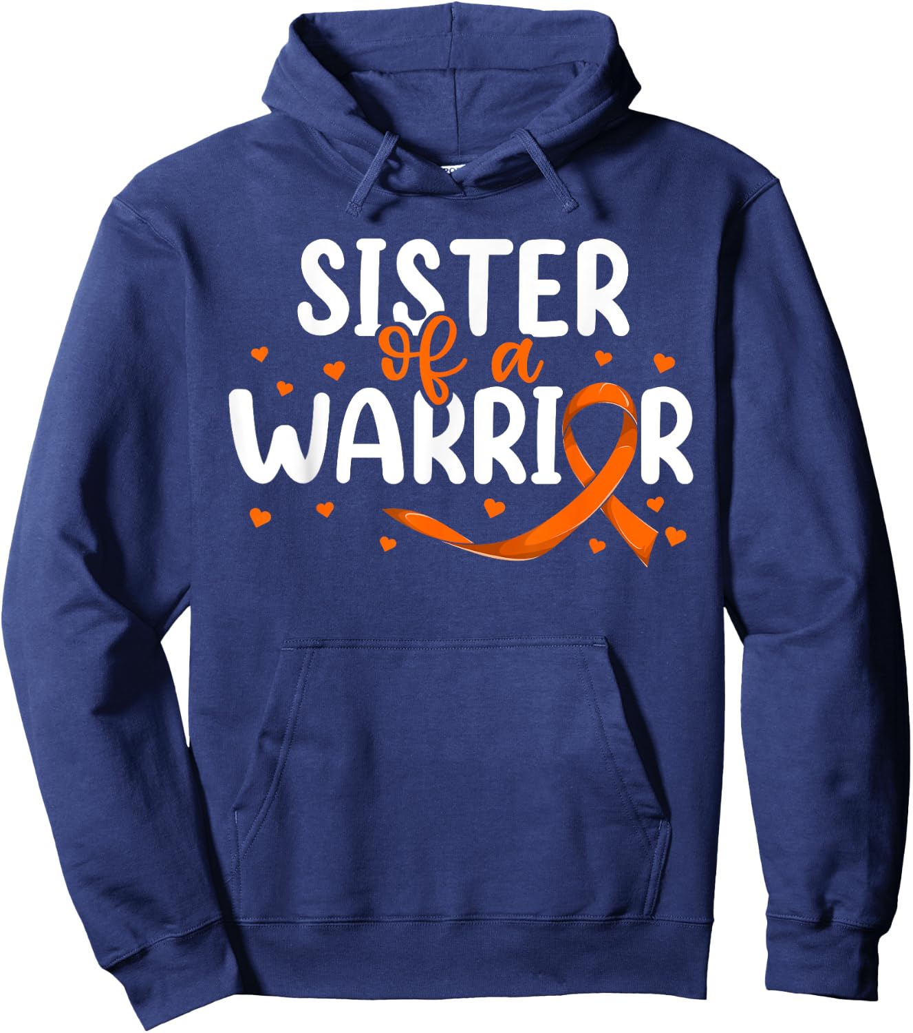 Orange Ribbon Leukemia Brother Shirt, Sister Of A Warrior Hoodie - Hoodie | Navy