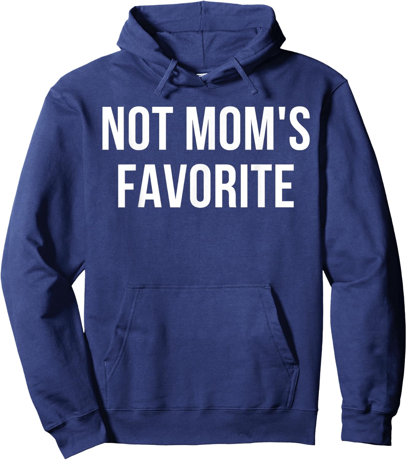 Not Mom's Favorite Hoodie - Hoodie | Navy