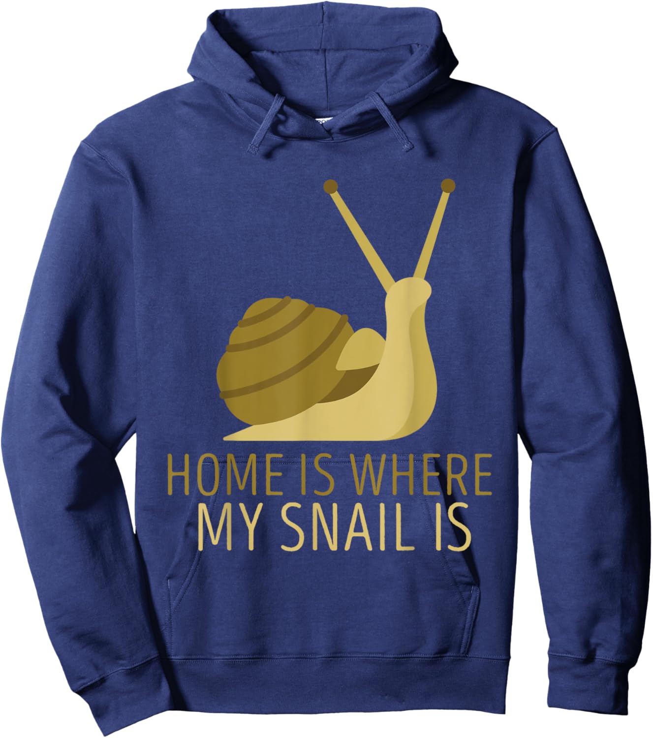 Home Is Where Snail Shell Mollusk Snails Lover Snail Hoodie - Hoodie | Navy
