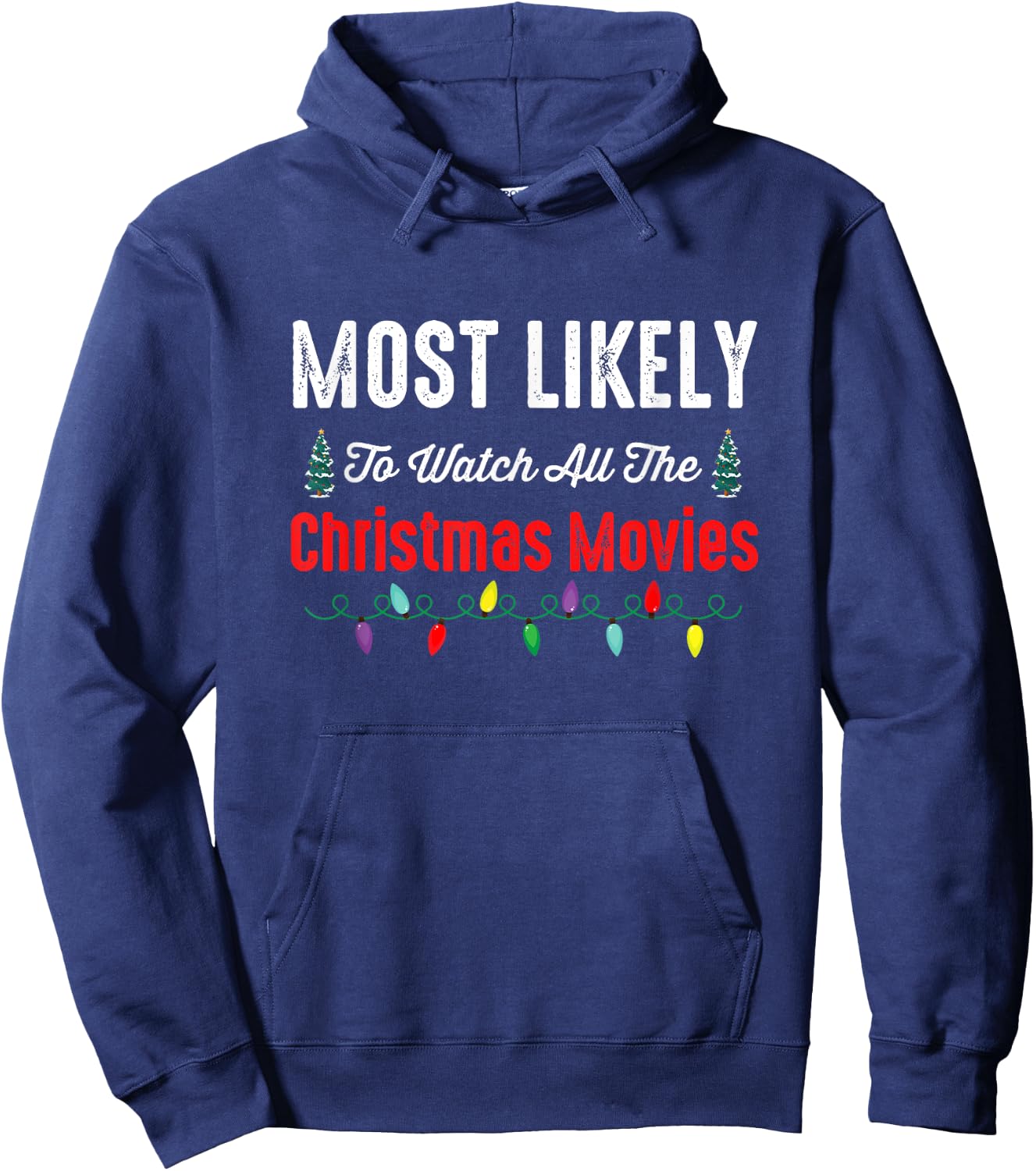 Family Christmas PJs Most Likely To Shirt Funny Matching Hoodie - Hoodie | Navy