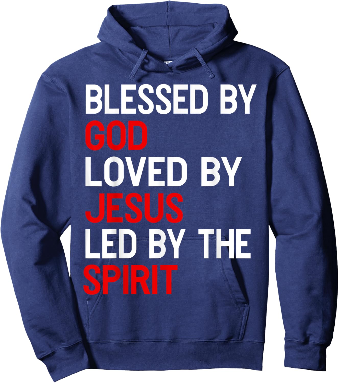 Blessed By God, Loved By Jesus, Led By The Spirit Christian Hoodie - Hoodie | Navy