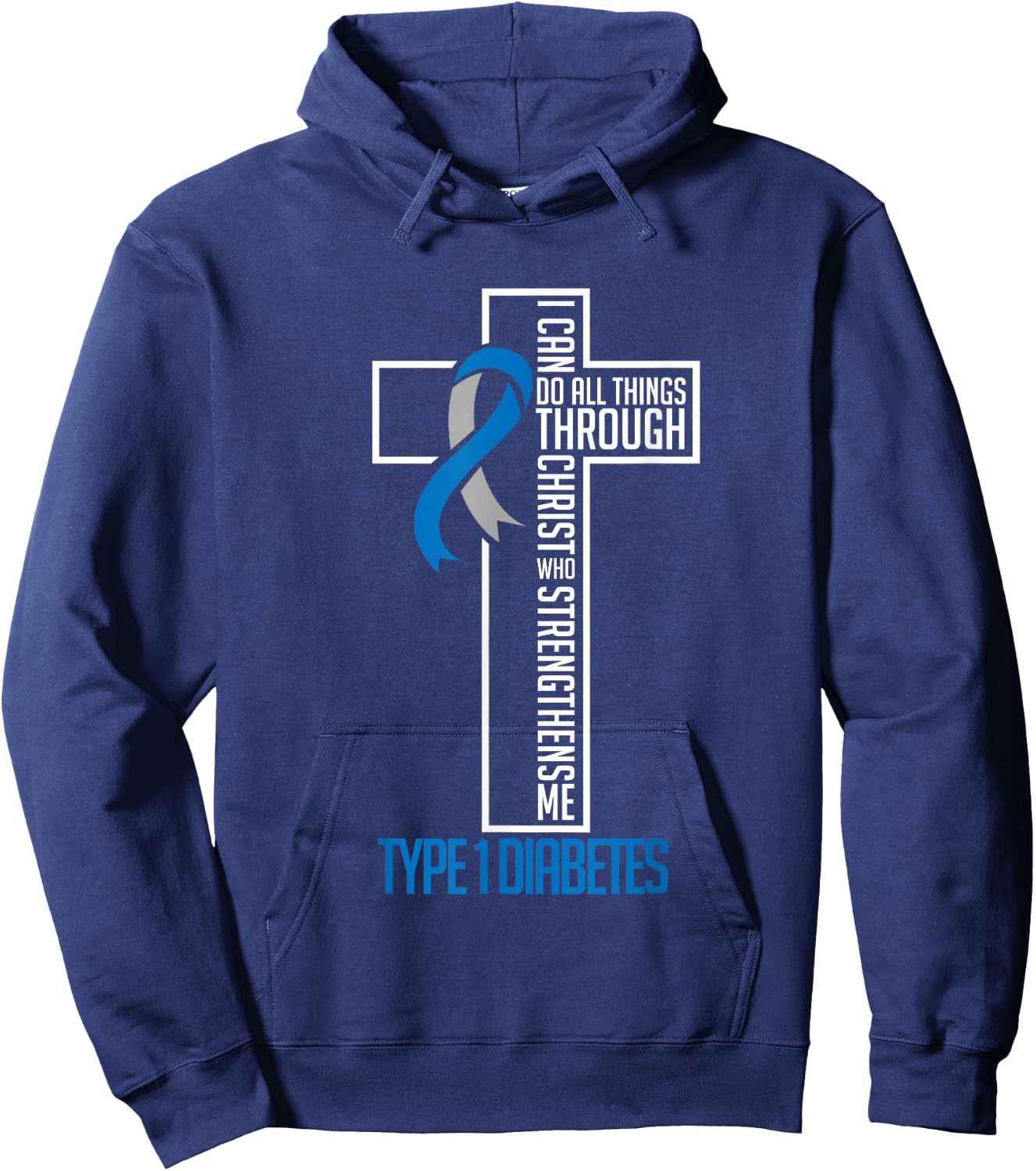 Diabetes I Can Do All Things Through Christ Support Month Hoodie - Hoodie | Navy