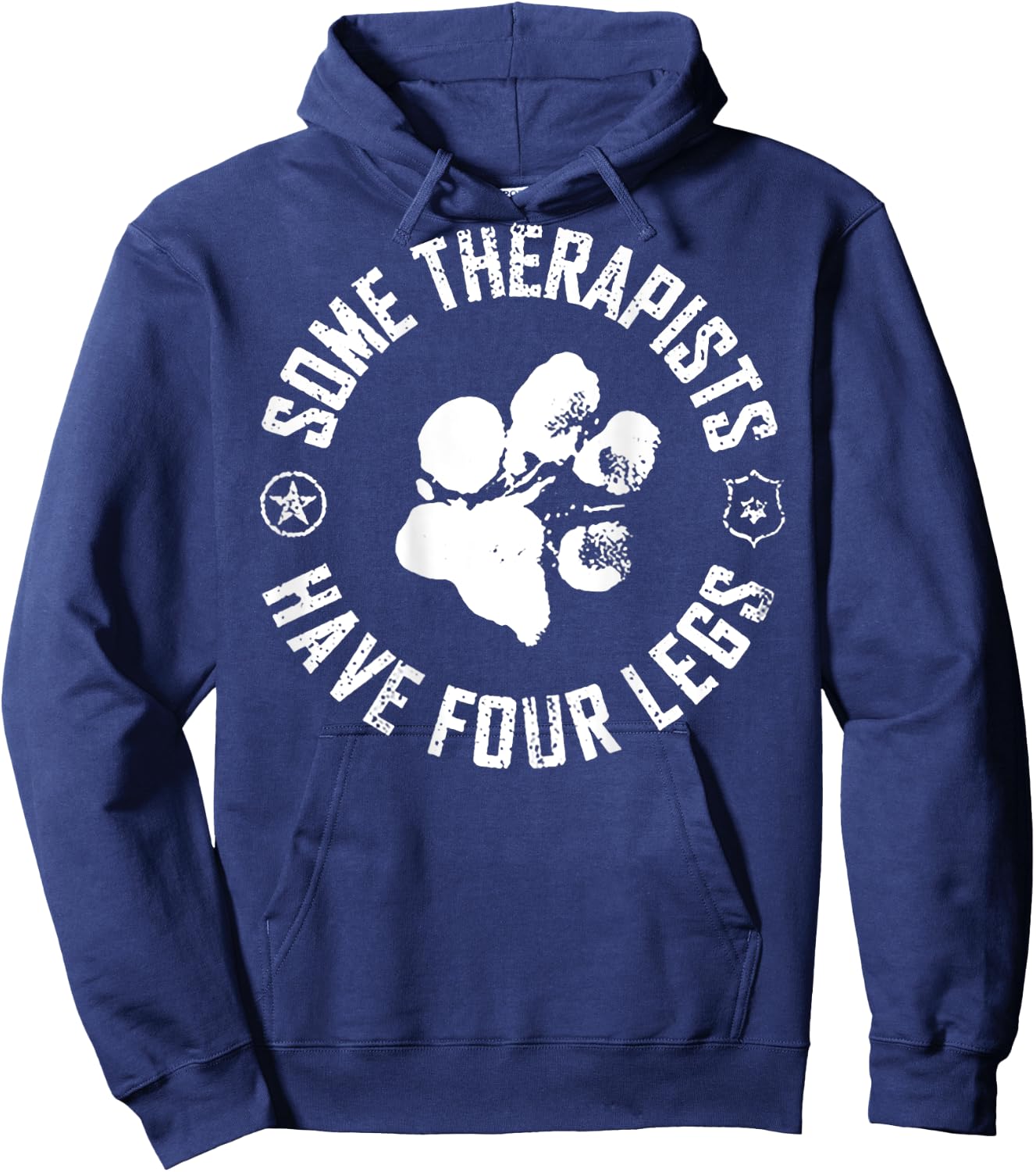 Some Therapists Have Four Legs (on back) Hoodie - Hoodie | Navy