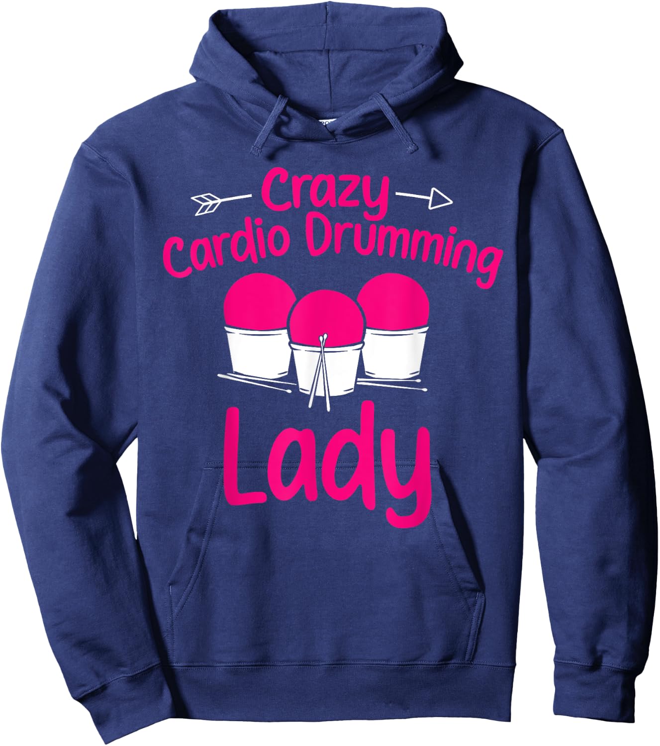 Crazy Cardio Drumming Lady Gym Fitness Class Workout Hoodie - Hoodie | Navy