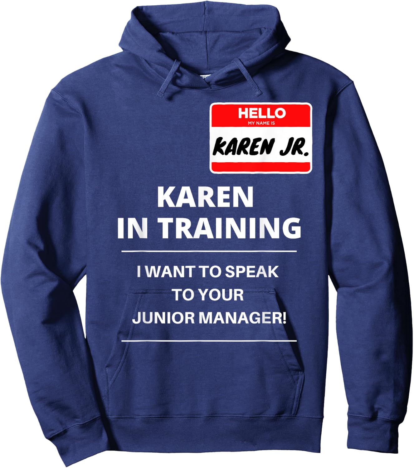 Kids Karen Costume Shirt - Funny Karen Family Costume Hoodie - Hoodie | Navy