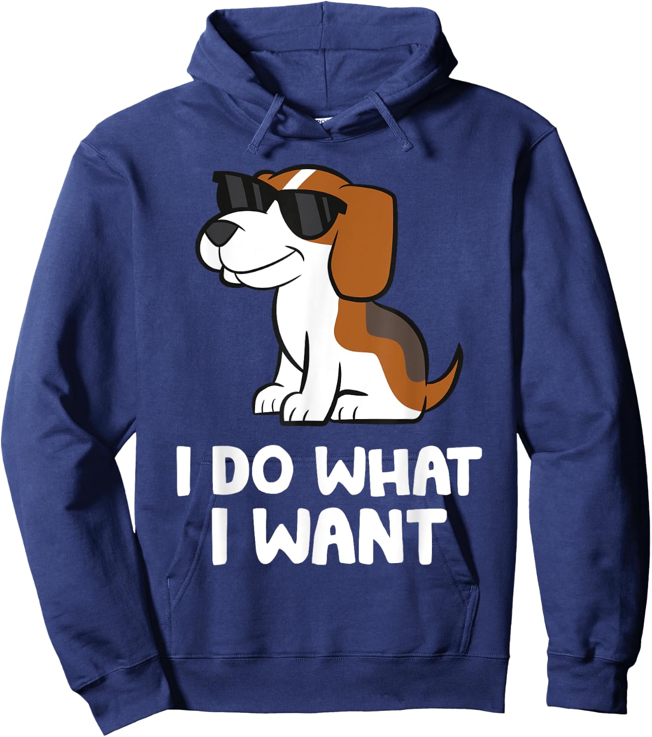 Beagle Dog I Do What I Want Funny Beagle Men Women Girls Kids Hoodie - Hoodie | Navy