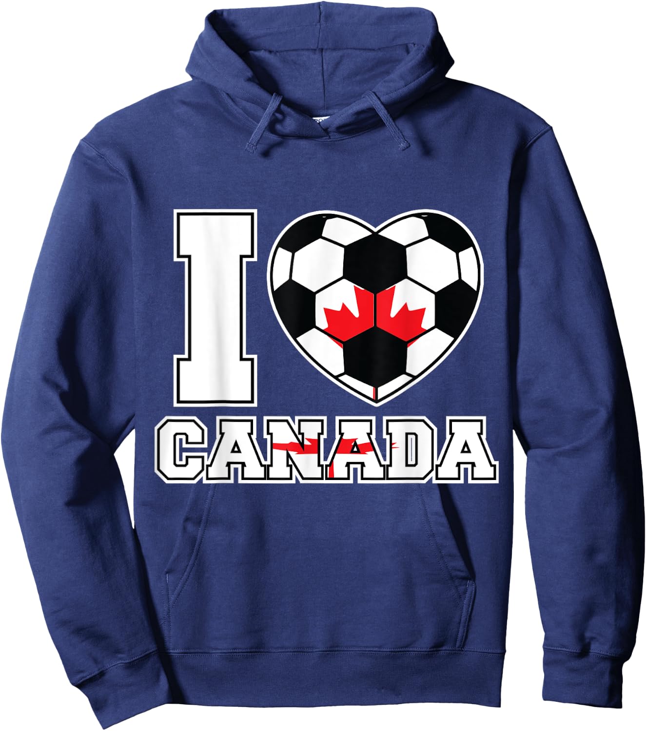 I Love Canada Women Men Kids Canadian Soccer Balls Flag Red Hoodie - Hoodie | Navy