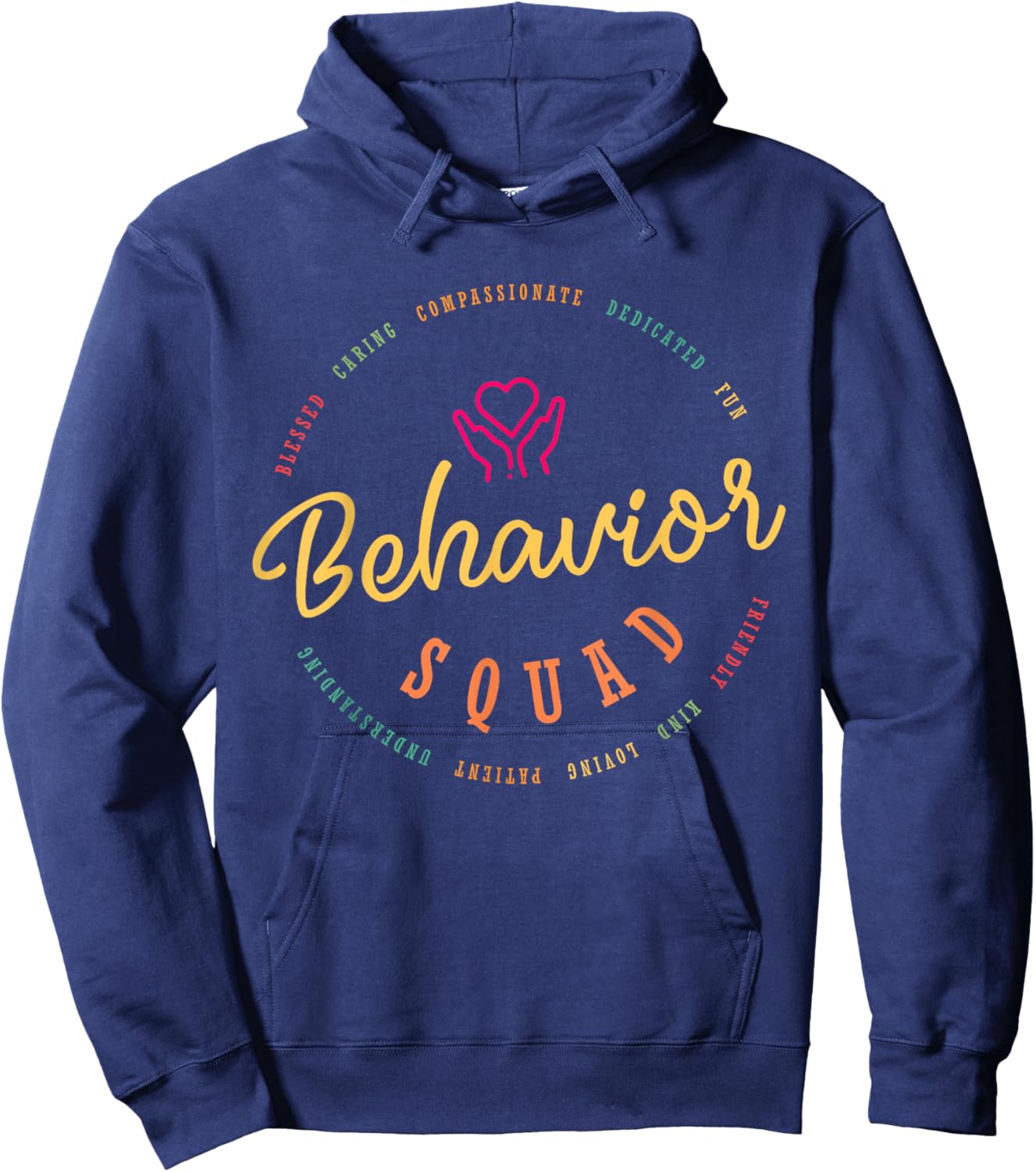 Behavior Specialist Apparel - Behavior Squad Hoodie - Hoodie | Navy