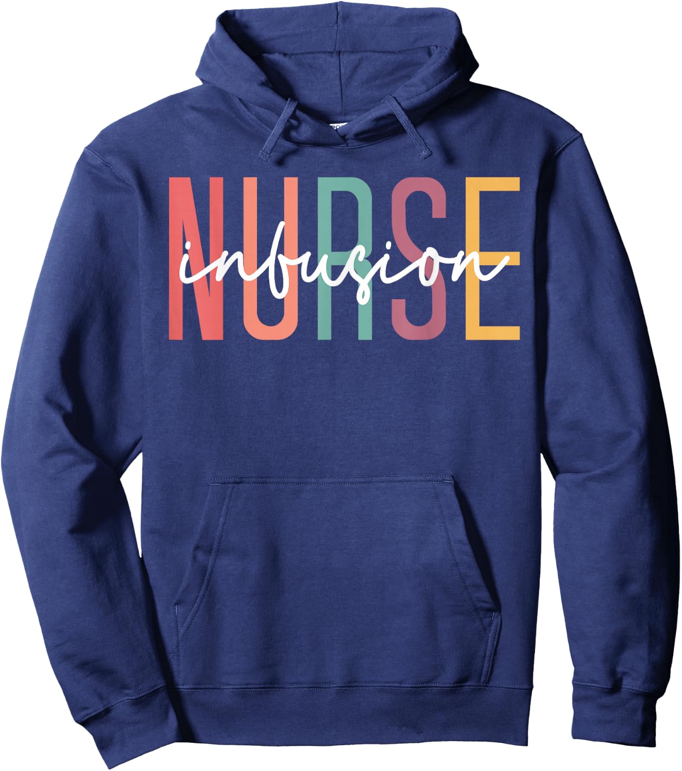Infusion Nurse Appreciation, Intravenous IV Therapy Infusion Hoodie - Hoodie | Navy