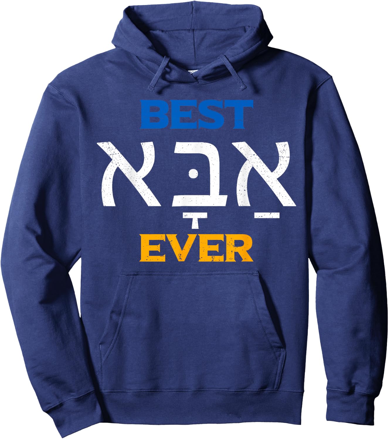 Best Aba Ever Father's Day Surprise for Jewish Dad Hoodie - Hoodie | Navy