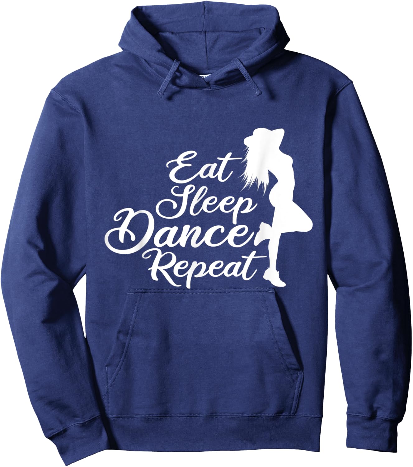 Eat Sleep Dance Repeat Funny design for Dancers Hoodie - Hoodie | Navy