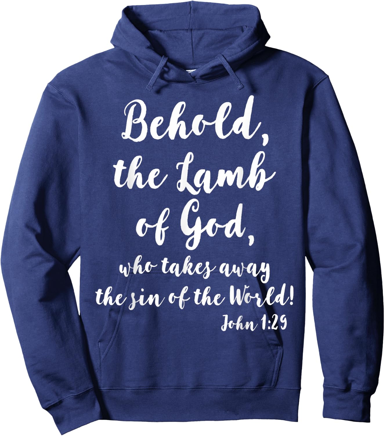 John 1:29 Behold The Lamb of God Hoodie - Hoodie | Navy