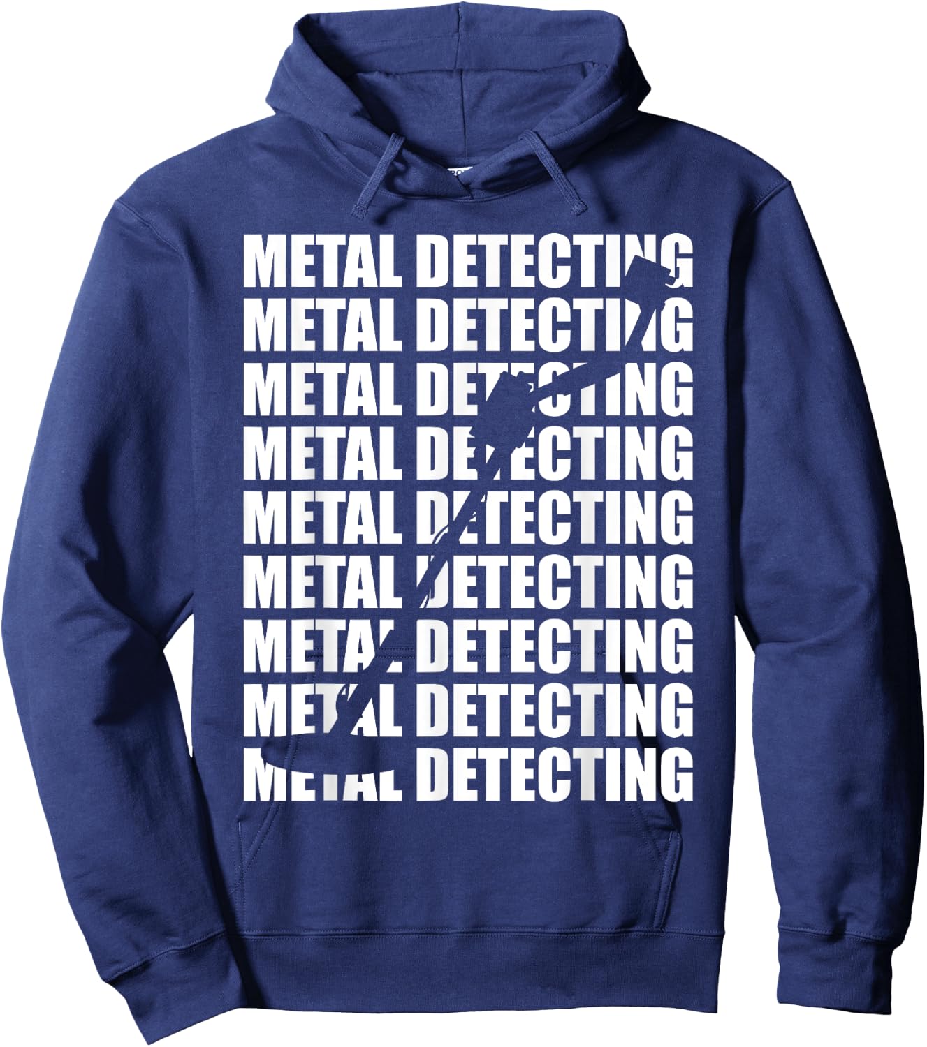 Metal Detecting detector for metal and treasure design Hoodie - Hoodie | Navy