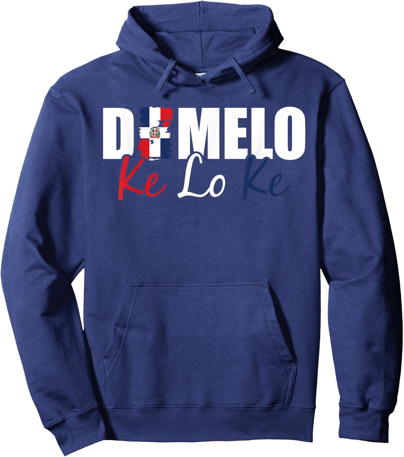 Dominican Republic Flag Dimelo Ke Lo Ke Women Dominicana Hoodie - Hoodie | Navy