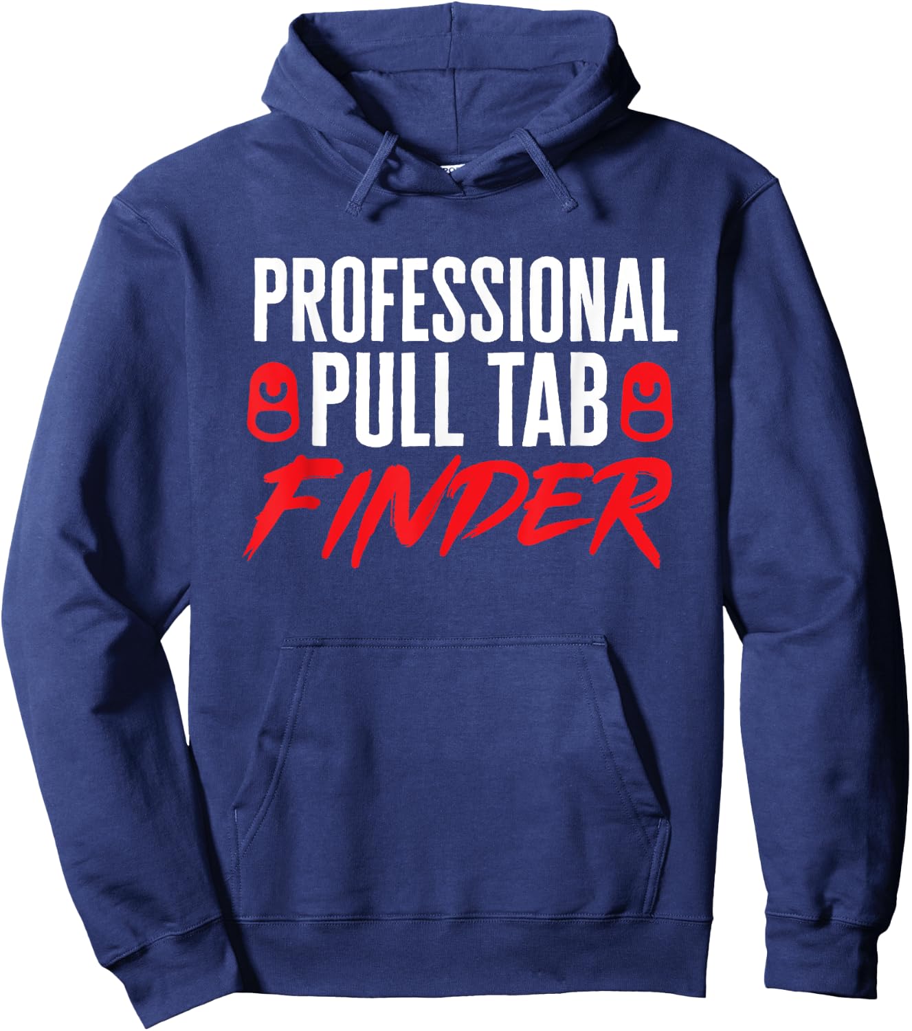 Metal Detecting Detector Pull Tab Dirt Fishing Hoodie - Hoodie | Navy