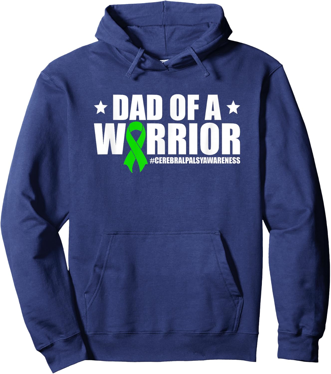 Dad Of A Cerebral Palsy Warrior Dad Cerebral Palsy Dad Hoodie - Hoodie | Navy