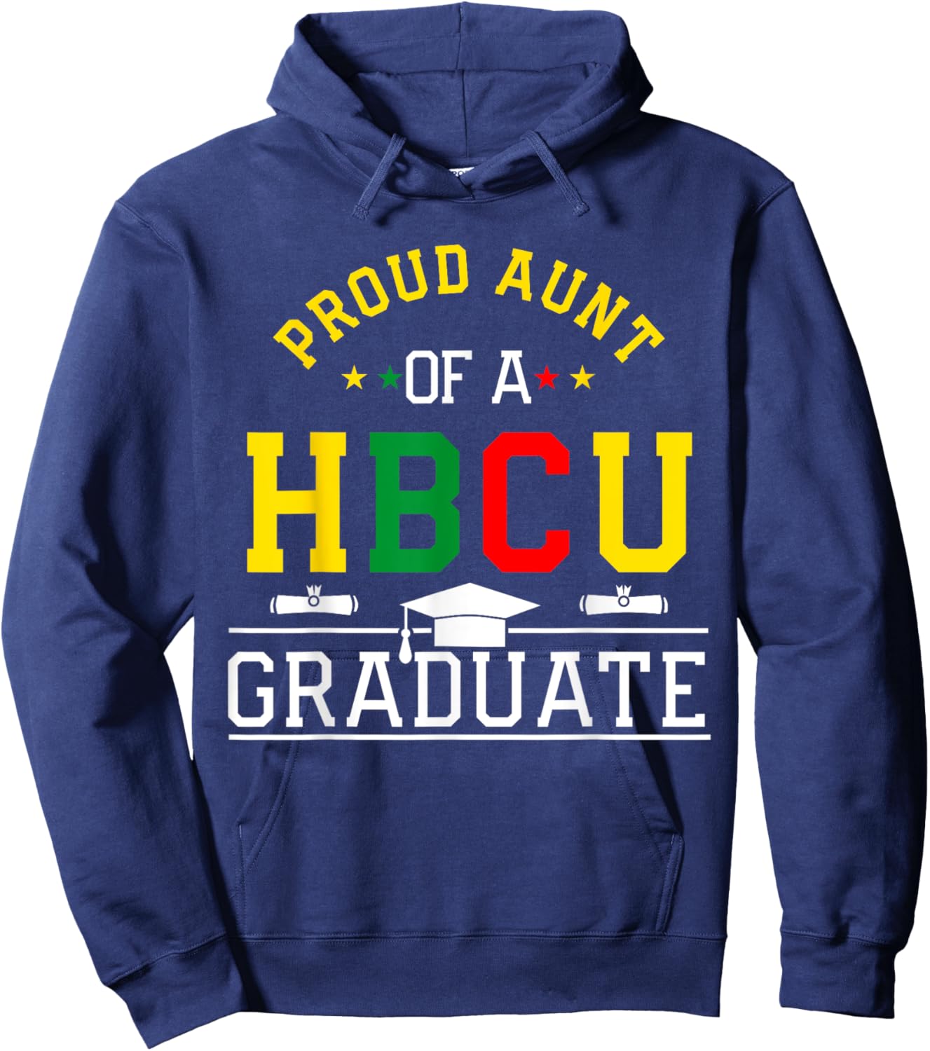Proud HBCU Aunt of a HBCU Graduate Family Hoodie - Hoodie | Navy