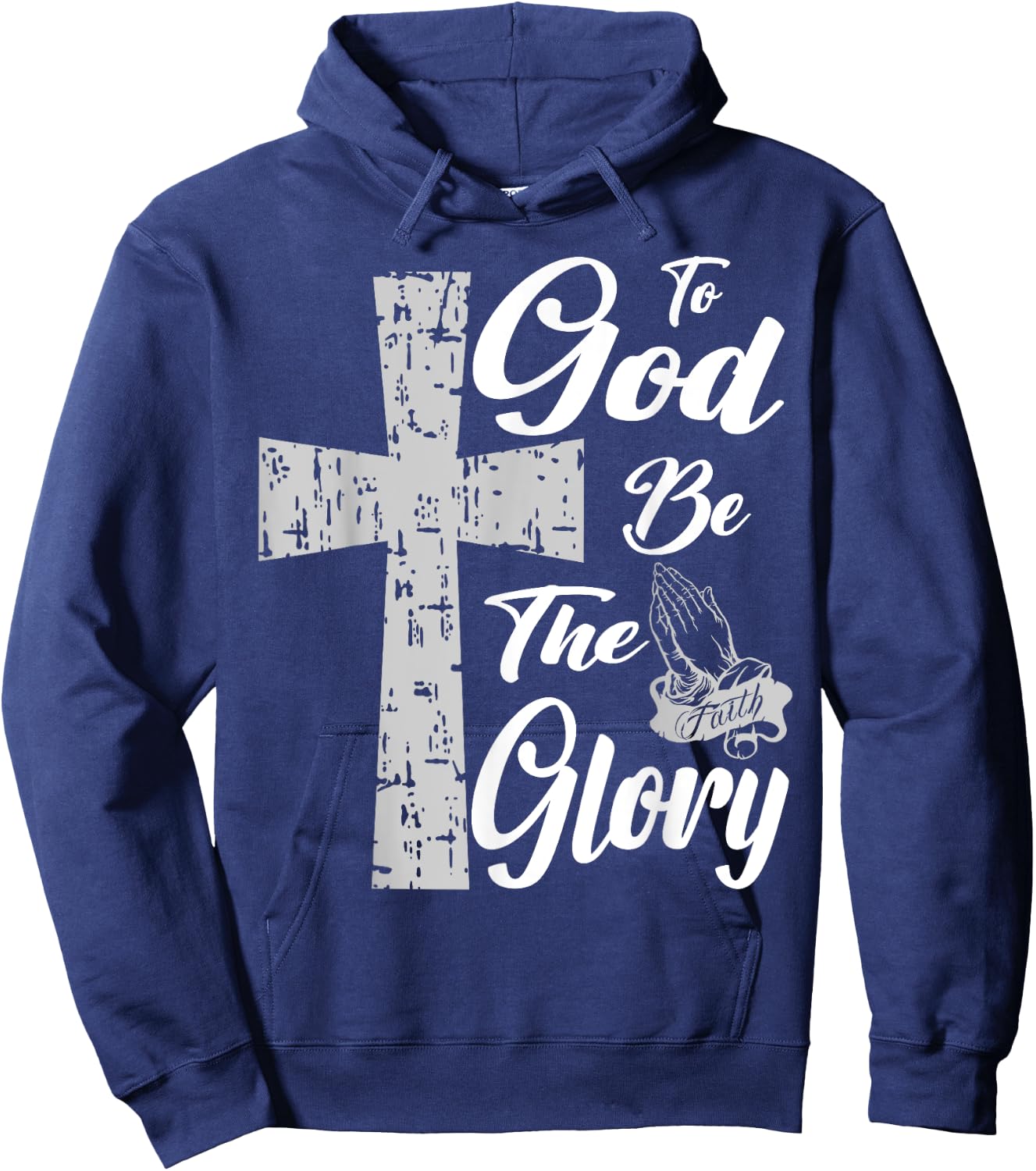 Jesus To God be the Glory Pray Hoodie - Hoodie | Navy