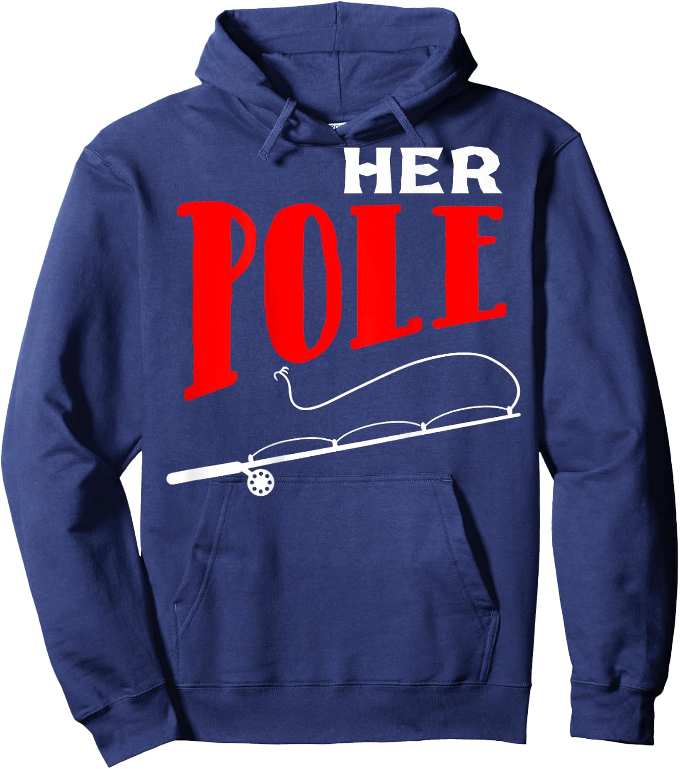 His bobbers her pole fishing couple matching Hoodie - Hoodie | Navy