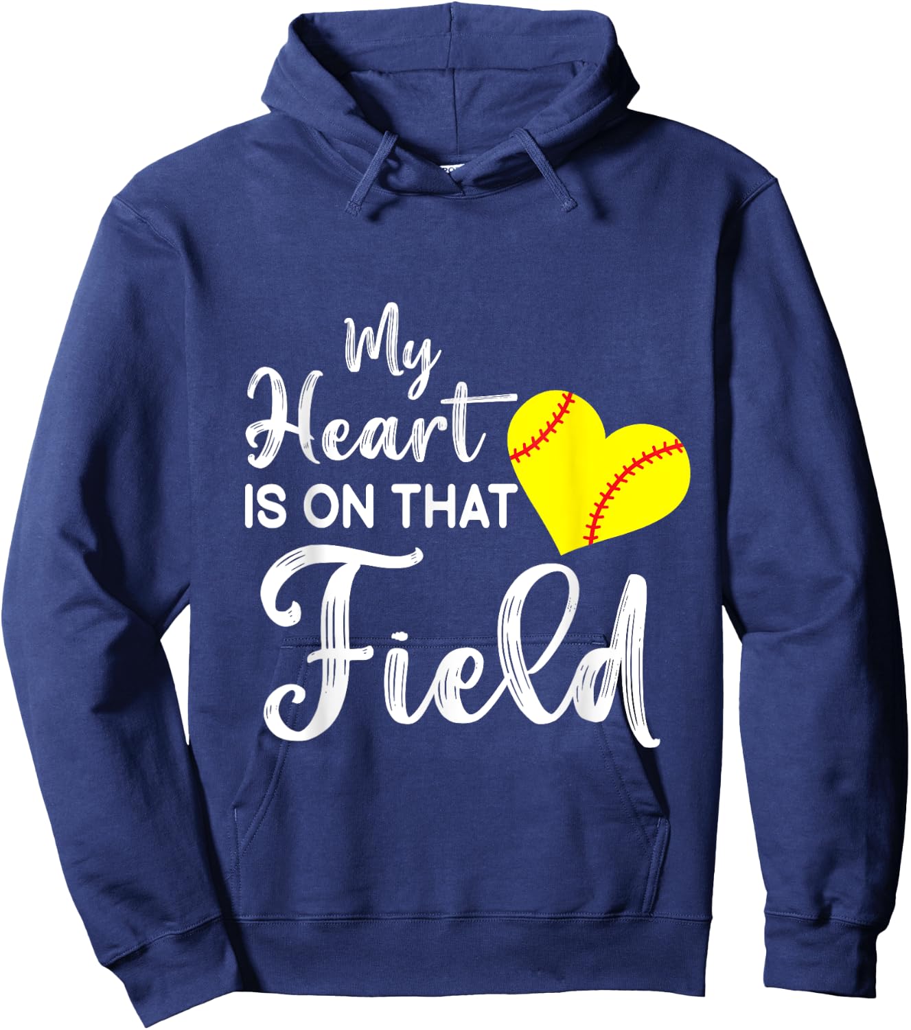 Funny Softball Quote My Heart is on That Field Softball Mom Hoodie - Hoodie | Navy
