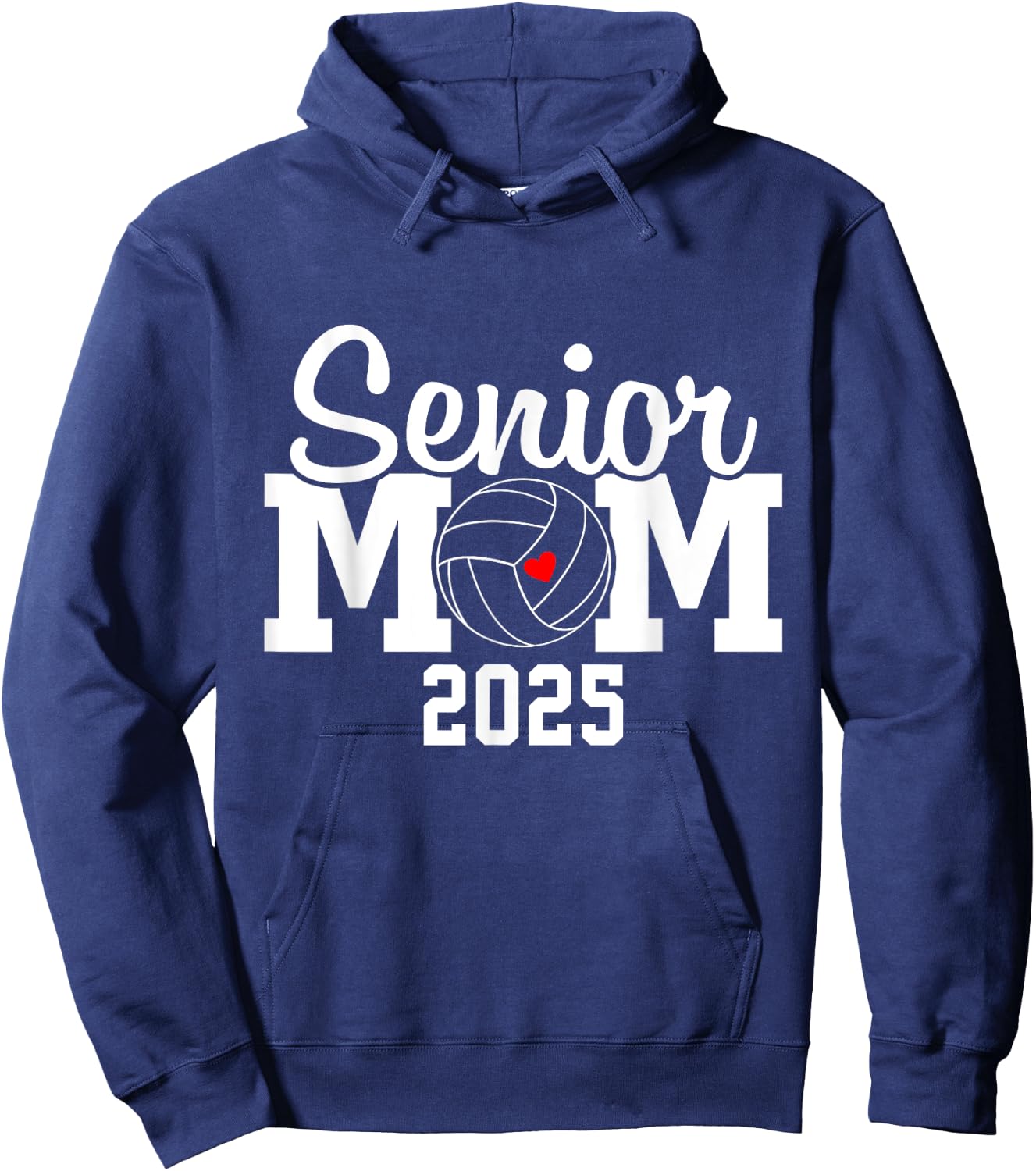 Senior Mom Class Of 2025 Volleyball Mom Graduation Senior 25 Hoodie - Hoodie | Navy