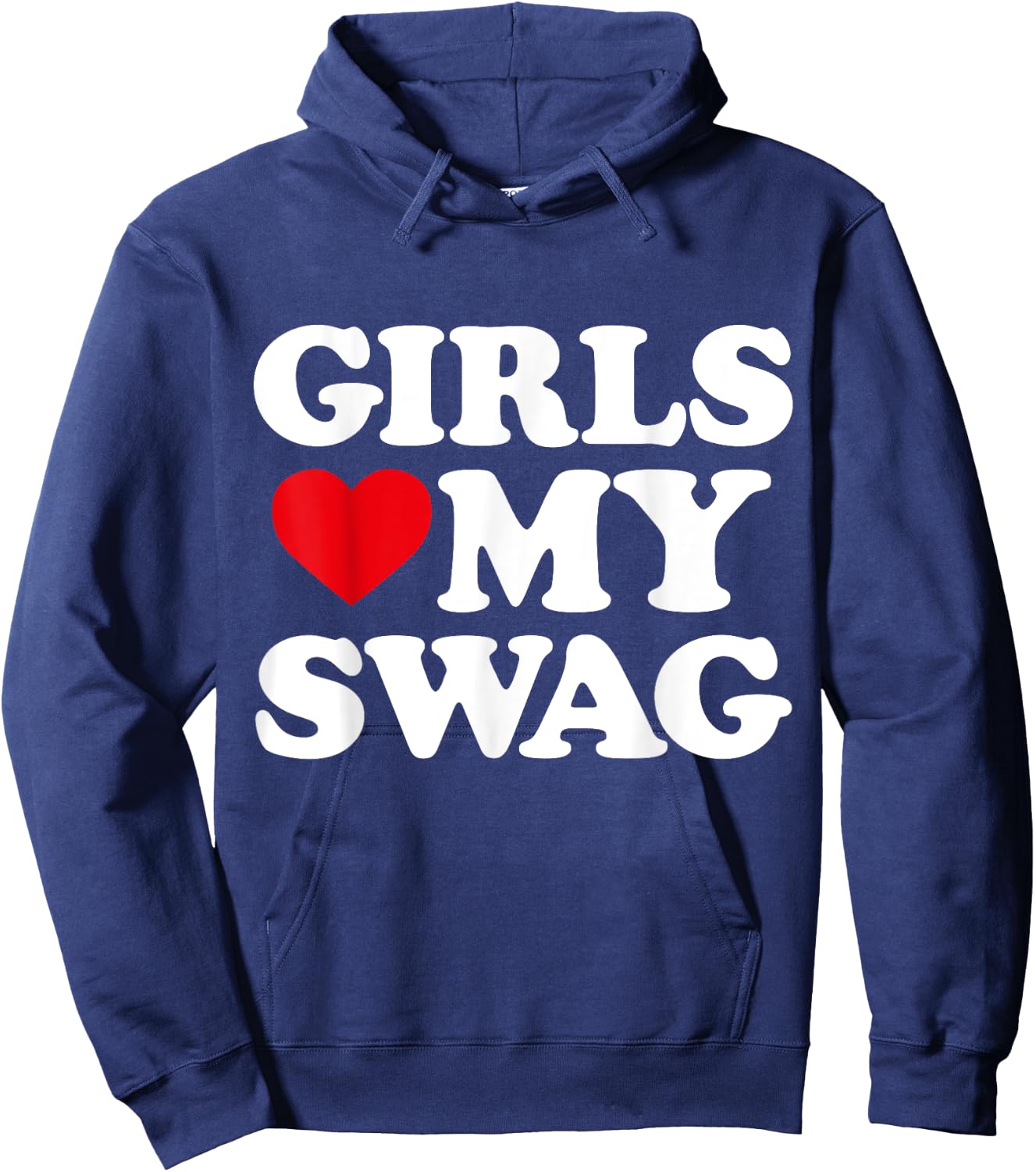 Girls Heart My Swag Girls Love my Swag Valentine's Day Heart Hoodie - Hoodie | Navy