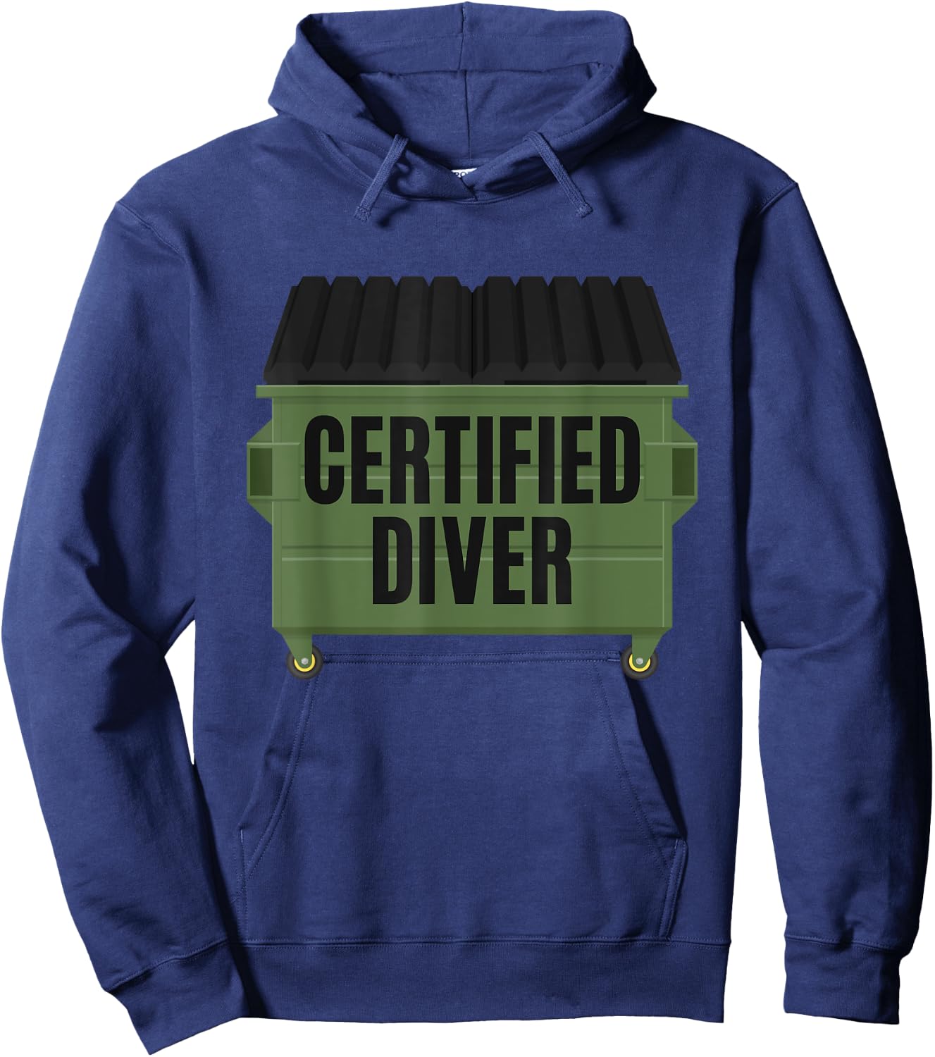 Certified Diver Trash Hunting Garbage Dumpster Diving Thrift Hoodie - Hoodie | Navy