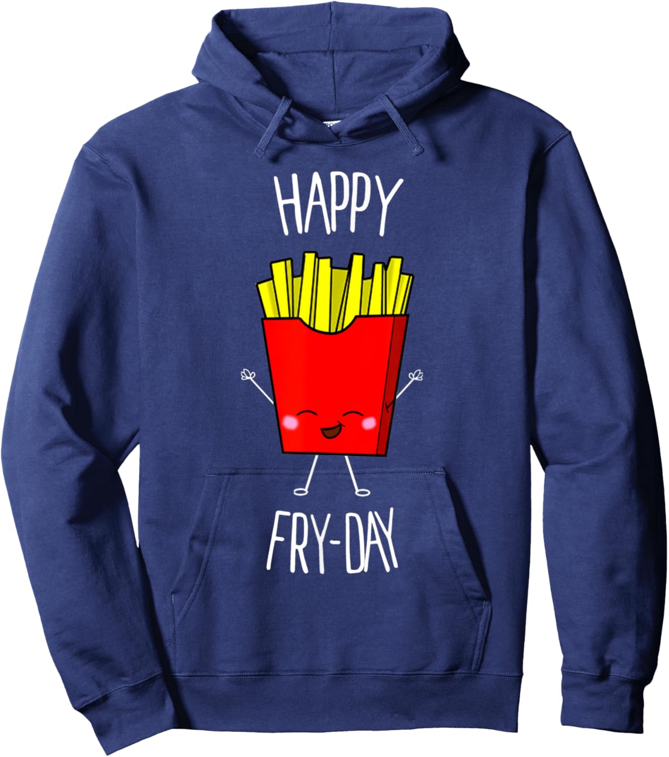 Happy Fry-day Cute Kawaii Food Shirt Hoodie - Hoodie | Navy