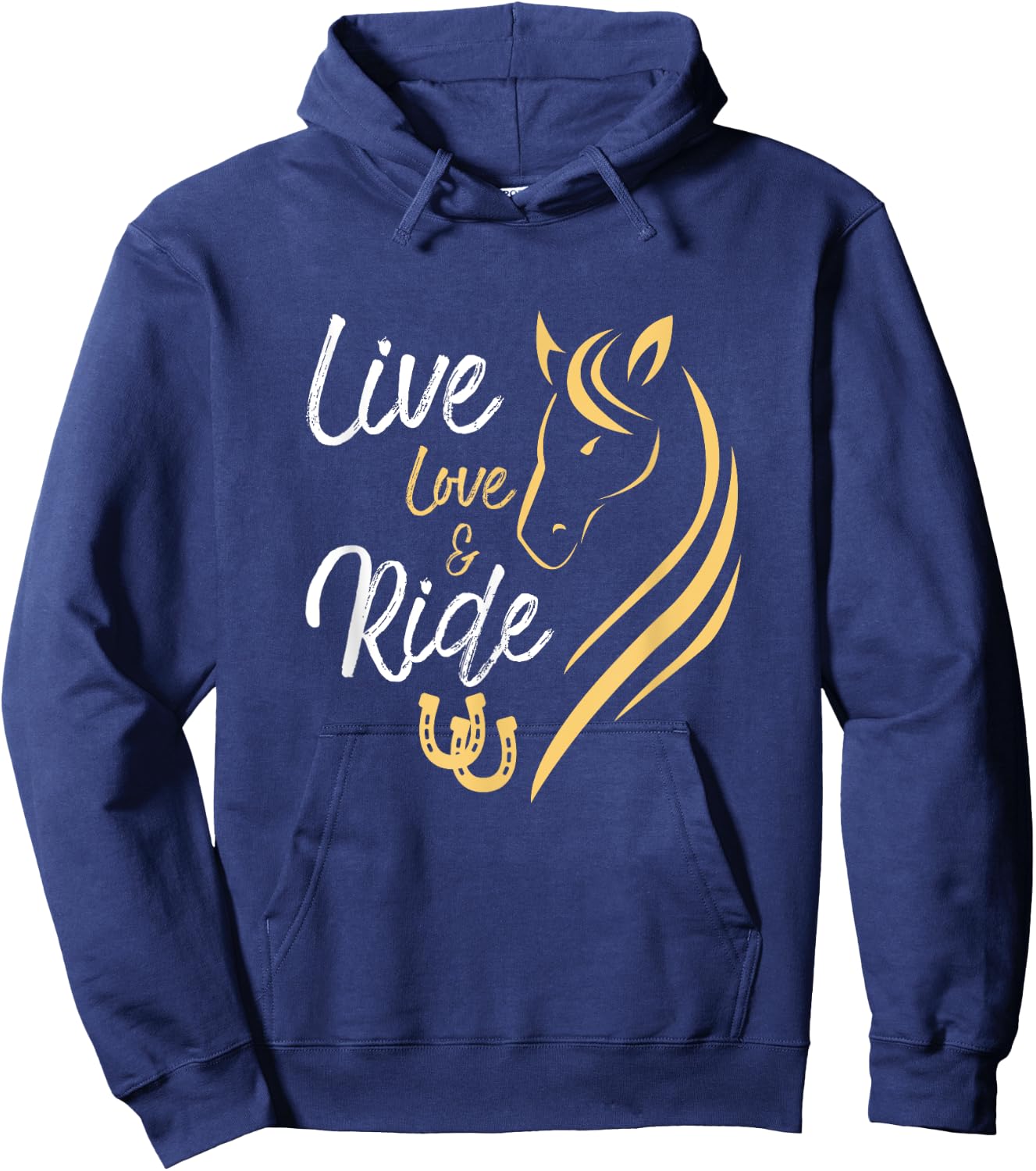 Live Love And Ride Horse Equestrian Rider Horses Farmer Hoodie - Hoodie | Navy