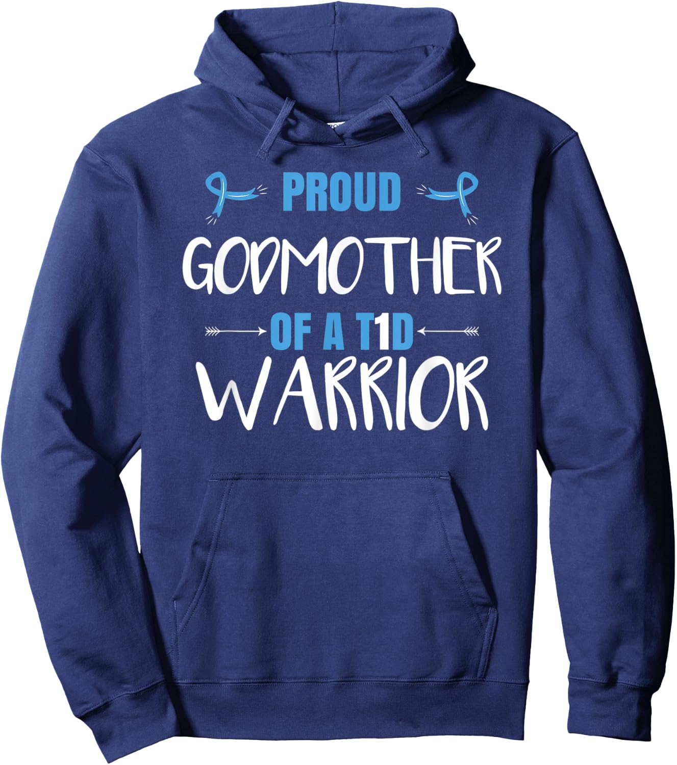 Proud Godmother Of A T1D Warrior Hoodie - Hoodie | Navy