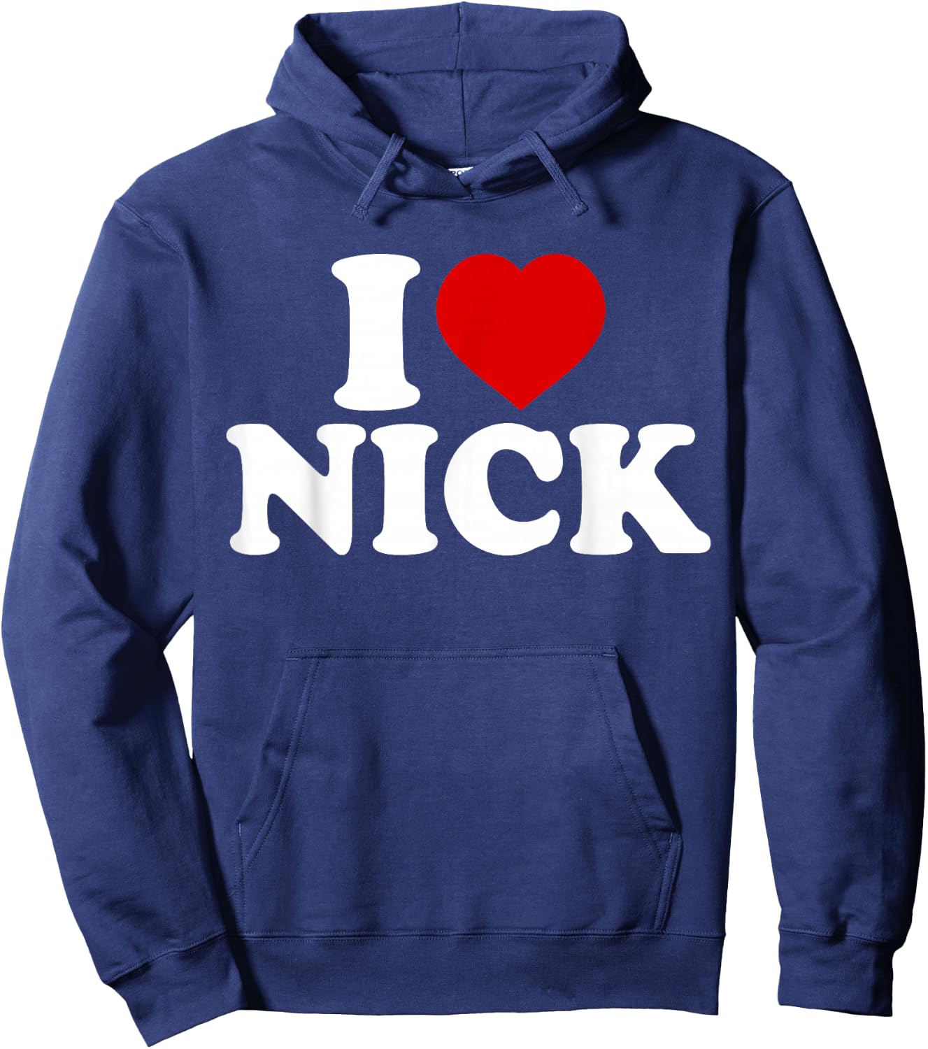 I Heart Nick First Name I Love Nick Personalized Stuff Hoodie - Hoodie | Navy