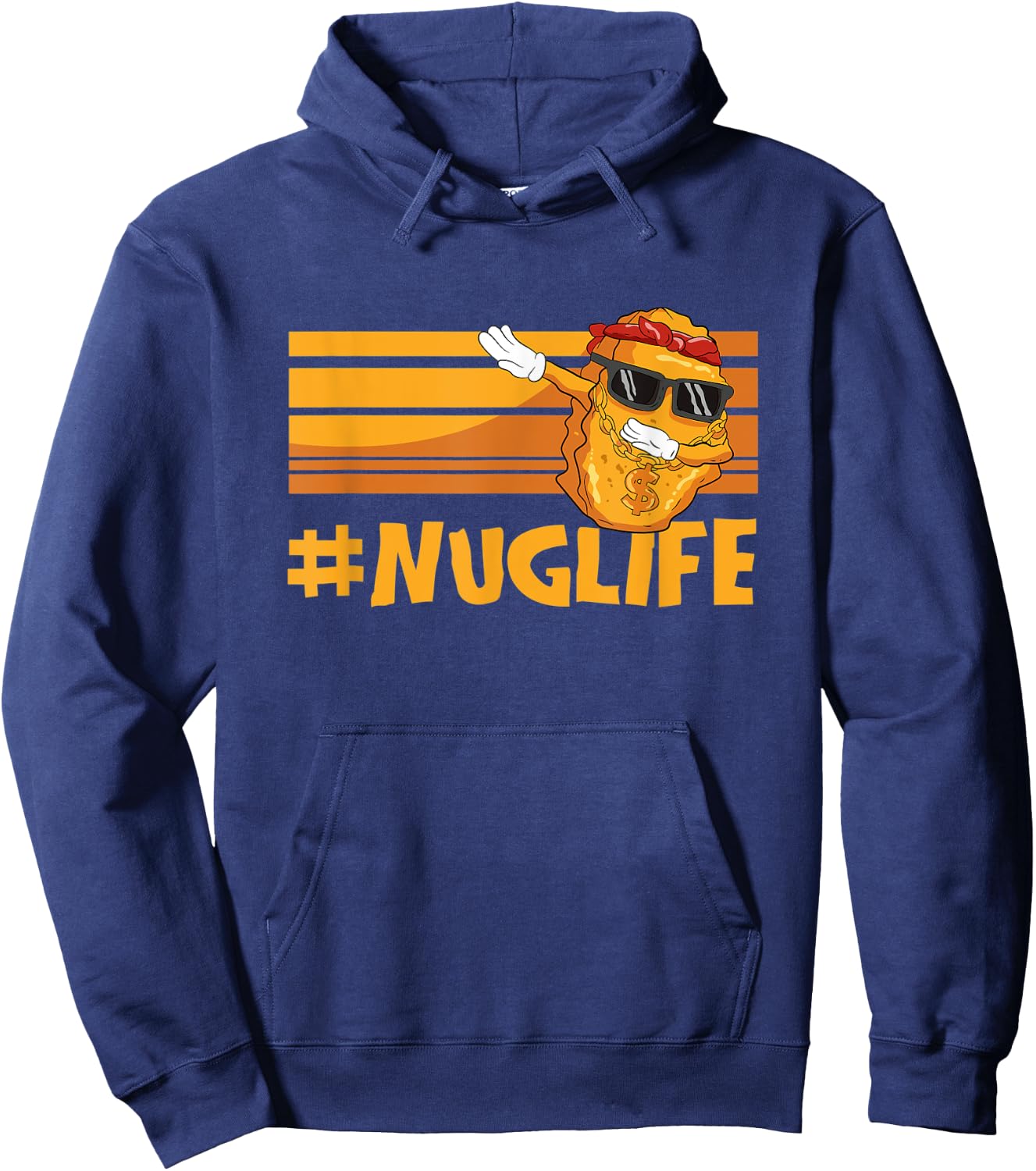 Cool Dabbing Nuggets Chicken Nuggets Hashtag Nug Life Hoodie - Hoodie | Navy