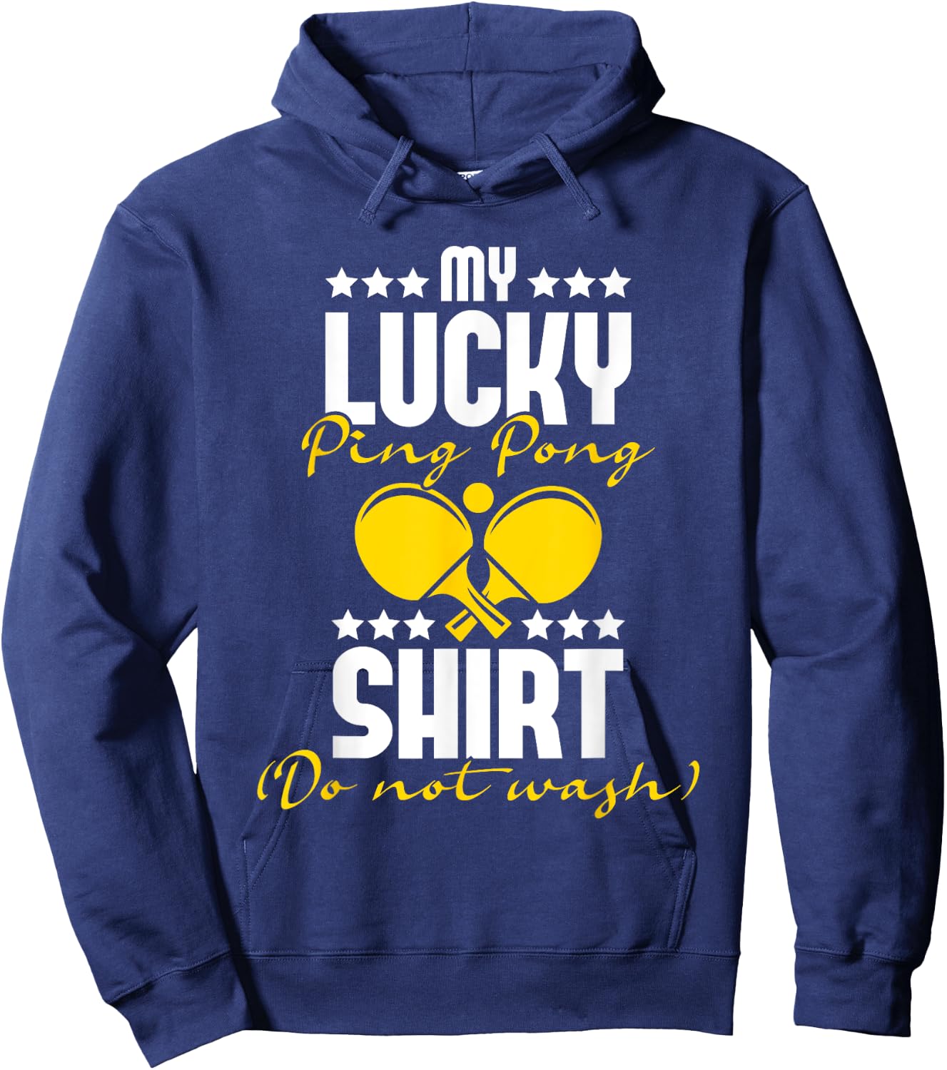 My Lucky Ping Pong Shirt - Table Tennis Player Sports Lover Hoodie - Hoodie | Navy