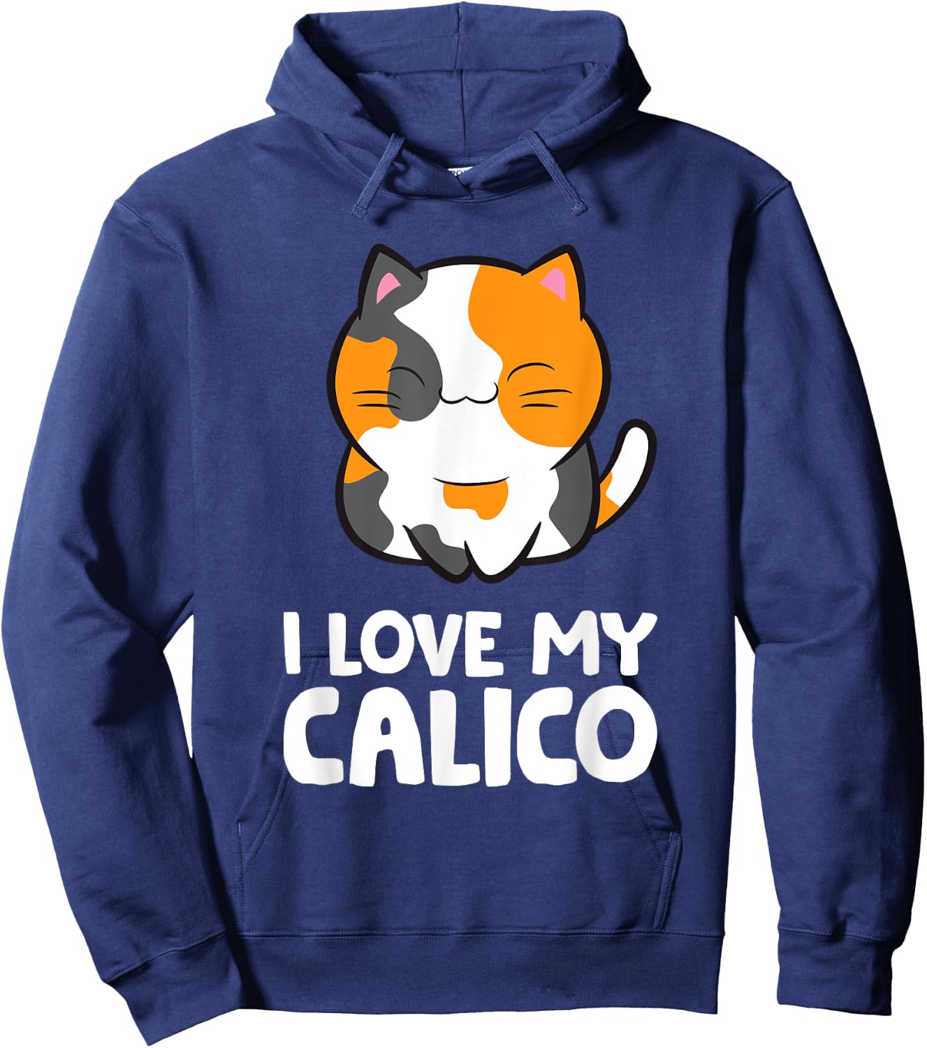 I Love My Calico Cute Pet Calico Cat Men Women Girls Kids Hoodie - Hoodie | Navy