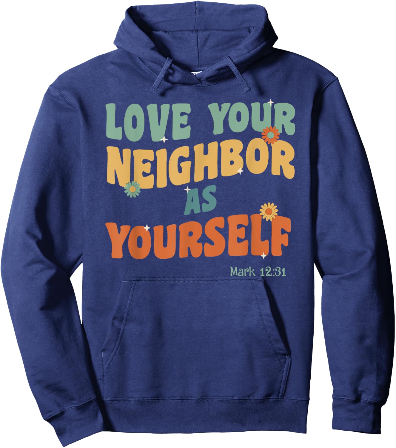 Retro Groovy Love Your Neighbor Jesus Quote Bible Verse Hoodie - Hoodie | Navy