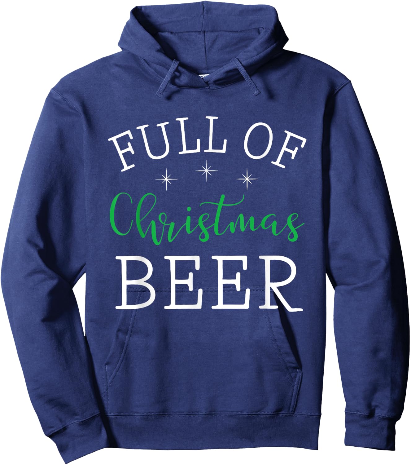 Full Of Christmas Beer And Christmas Cheer Couple Matching Hoodie - Hoodie | Navy