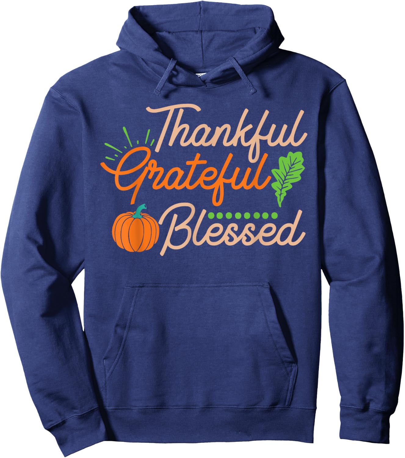 Thanksgiving Family Motif - Thankful Grateful Blessed Hoodie - Hoodie | Navy