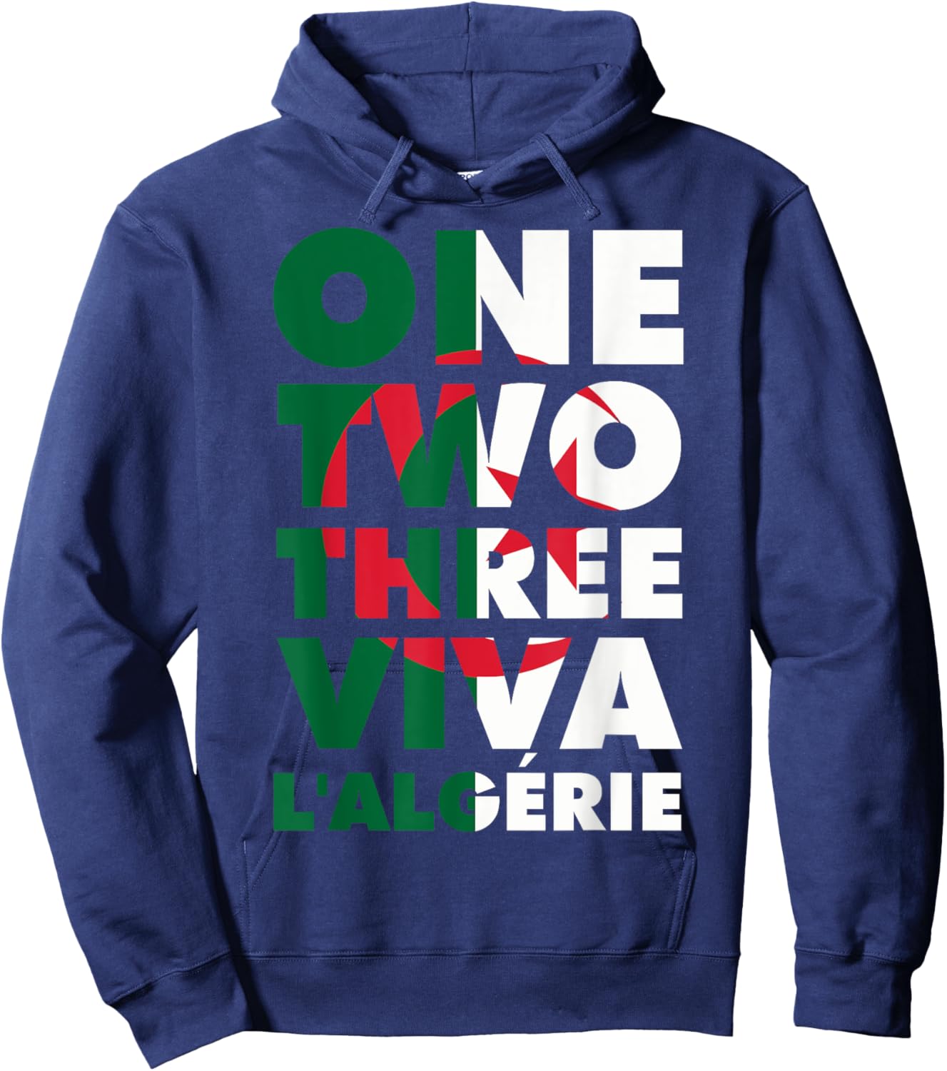 One two three viva Algeria slogan DZ Algerian humour football Hoodie - Hoodie | Navy