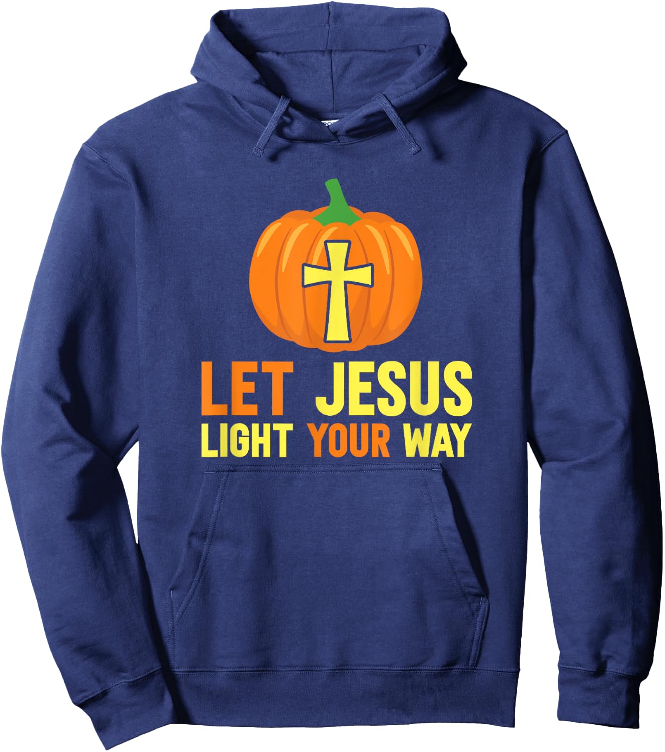 Let Jesus light your path Christians against Halloween Hoodie - Hoodie | Navy
