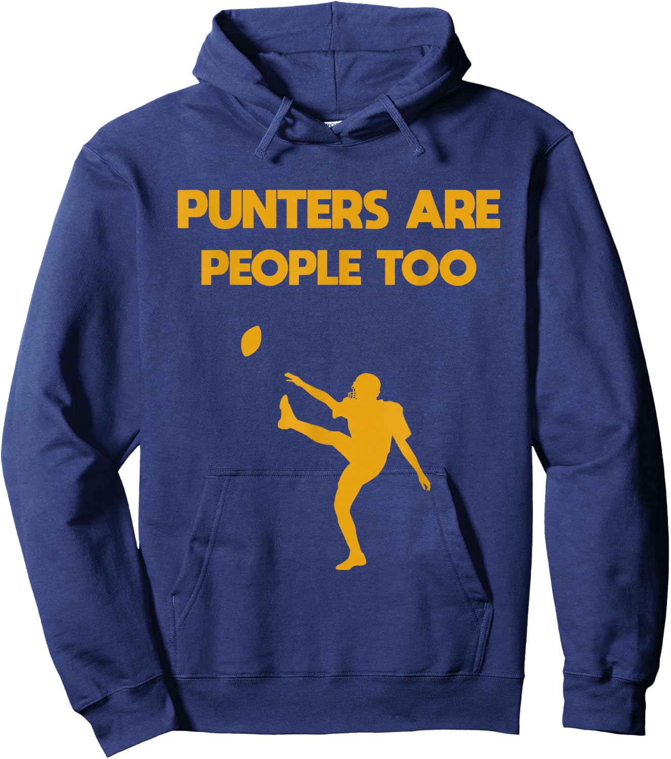 Punters Are People Too Football Hoodie - Hoodie | Navy