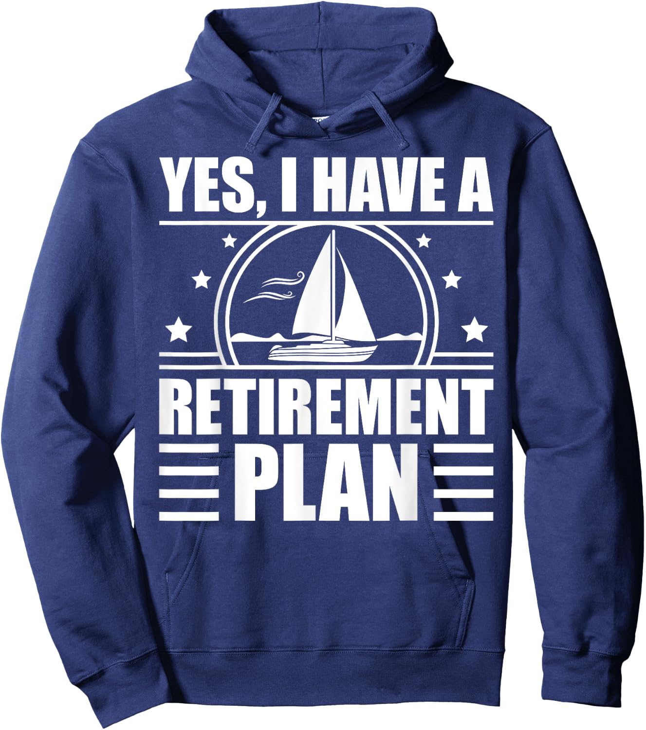 Funny Sailing Designs Women Sailing Retirement Plan Hoodie - Hoodie | Navy