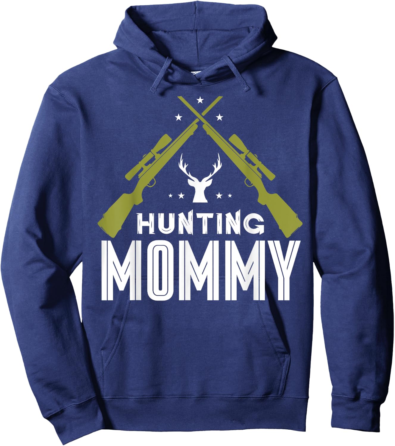 Hunting Mommy Deer Hunter Hunt Hunters Mom Mother Mama Hoodie - Hoodie | Navy